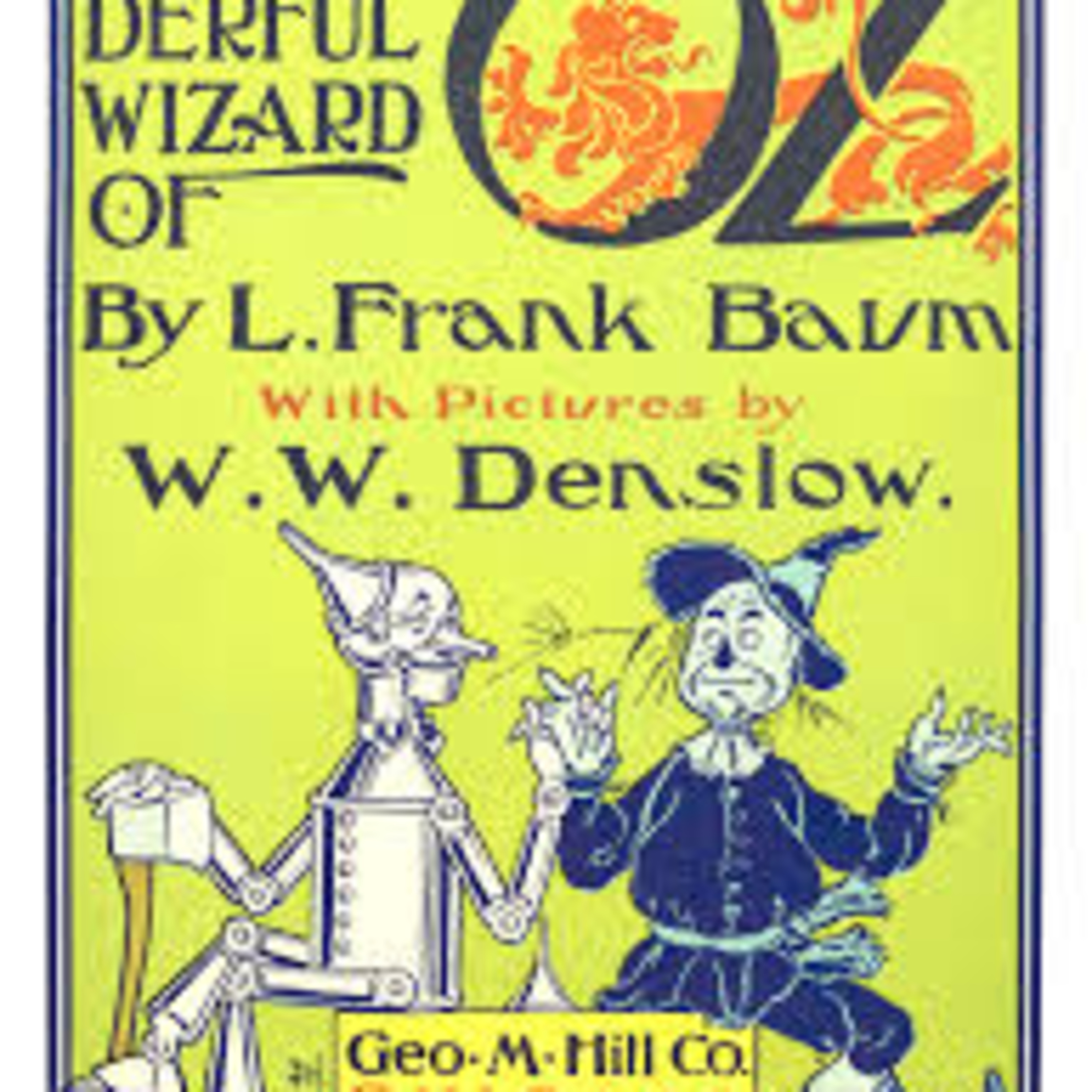 The Wonderful Wizard Of Oz Chapter 3-Chapter 4