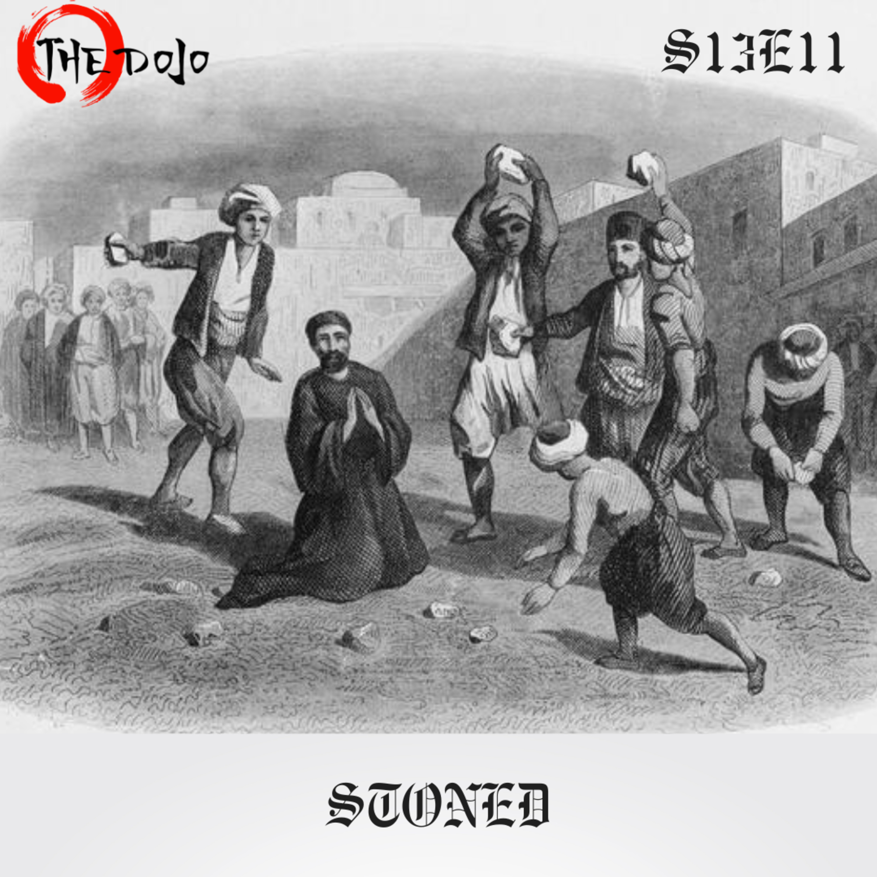 The Dojo S13E11 - Stoned episode artwork