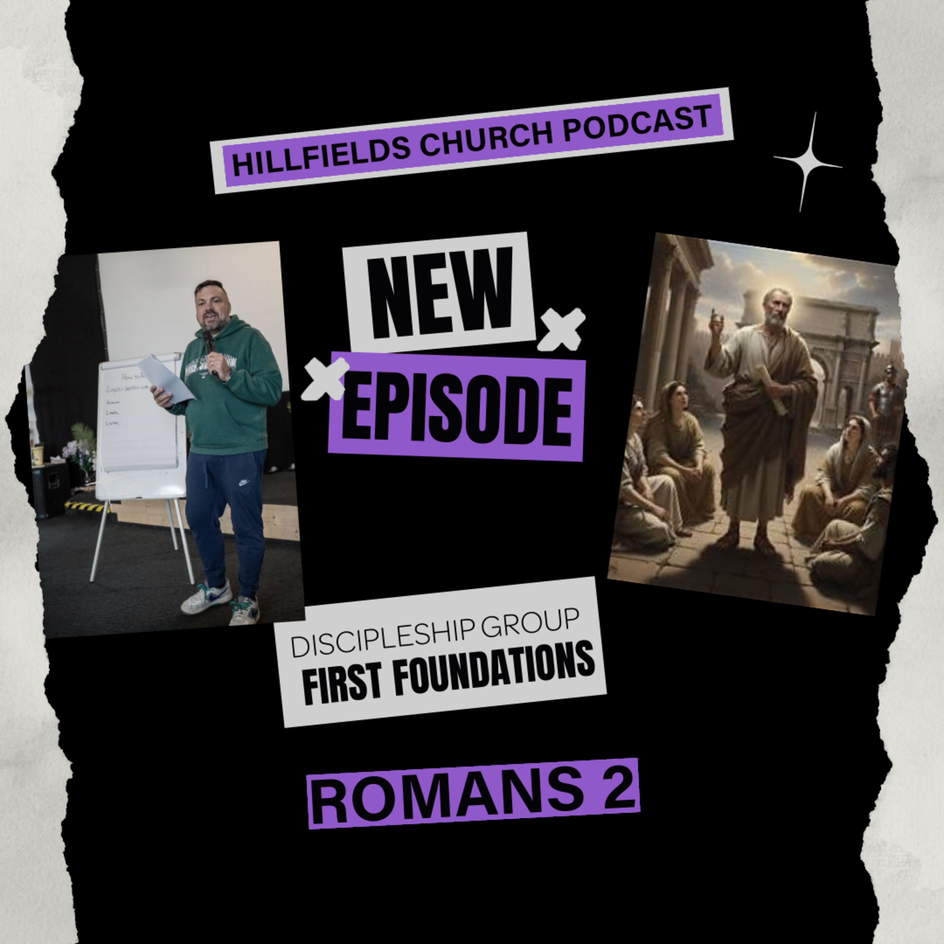First Foundations | Romans 2 | Hillfields Church episode artwork