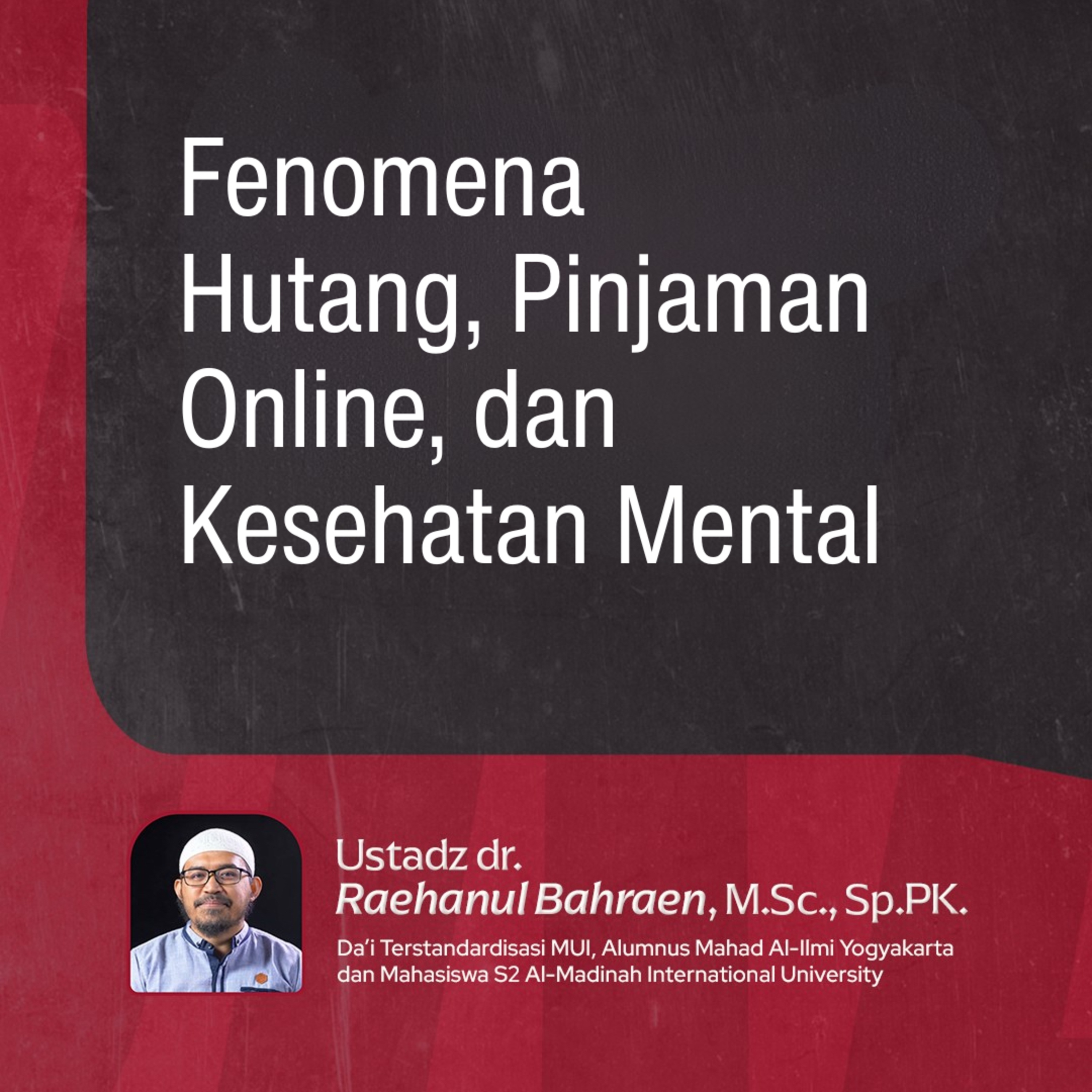 Fenomena Hutang, Pinjaman Online, dan Kesehatan Mental 