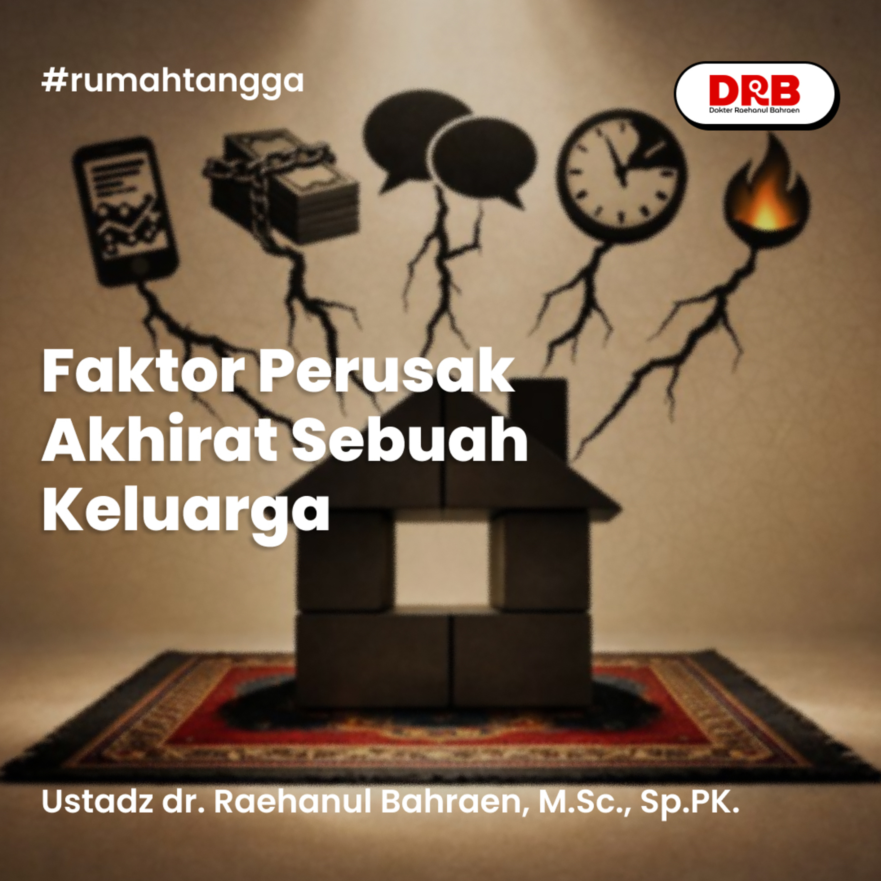 Faktor Perusak Akhirat Sebuah Keluarga episode artwork