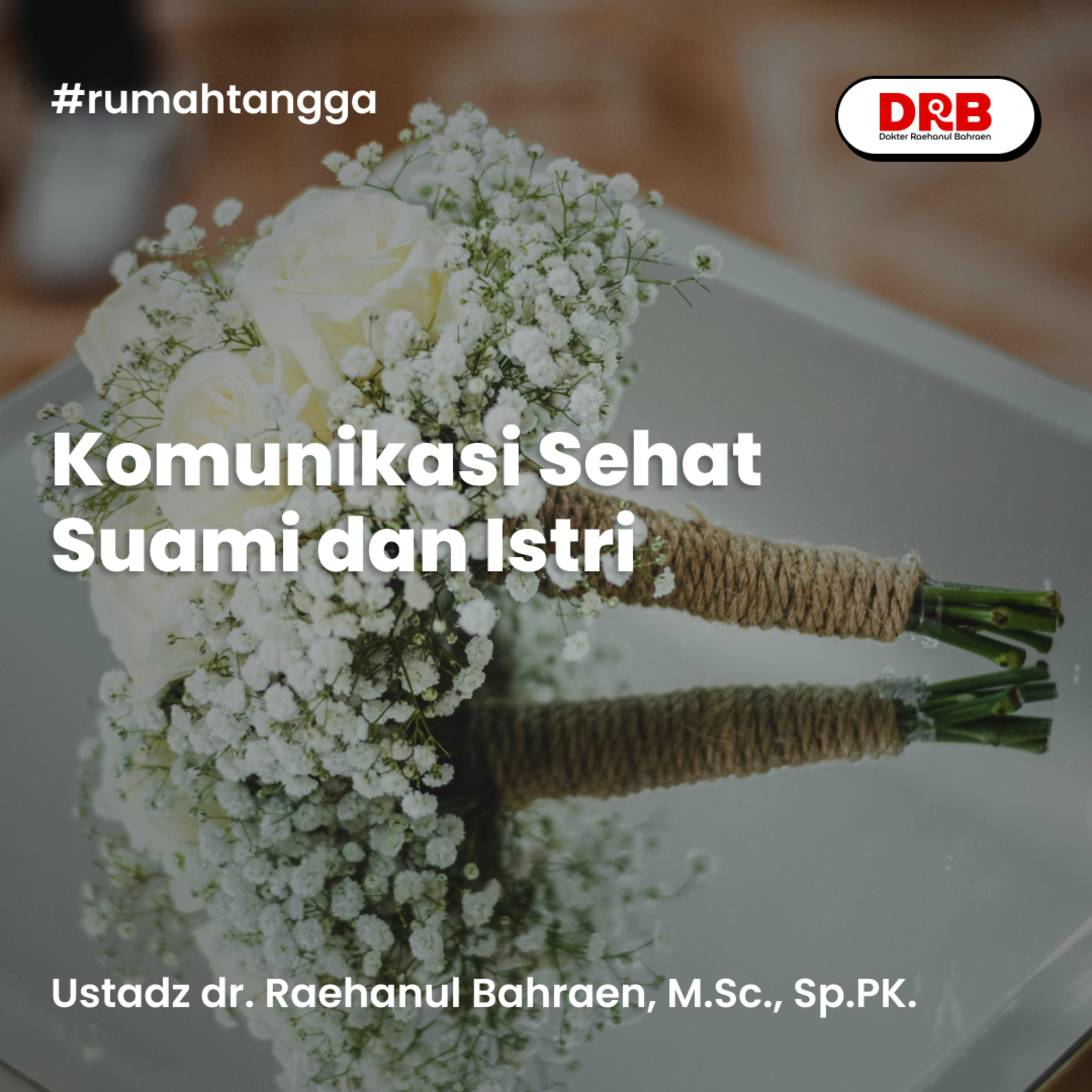 Komunikasi Sehat Suami dan Istri episode artwork