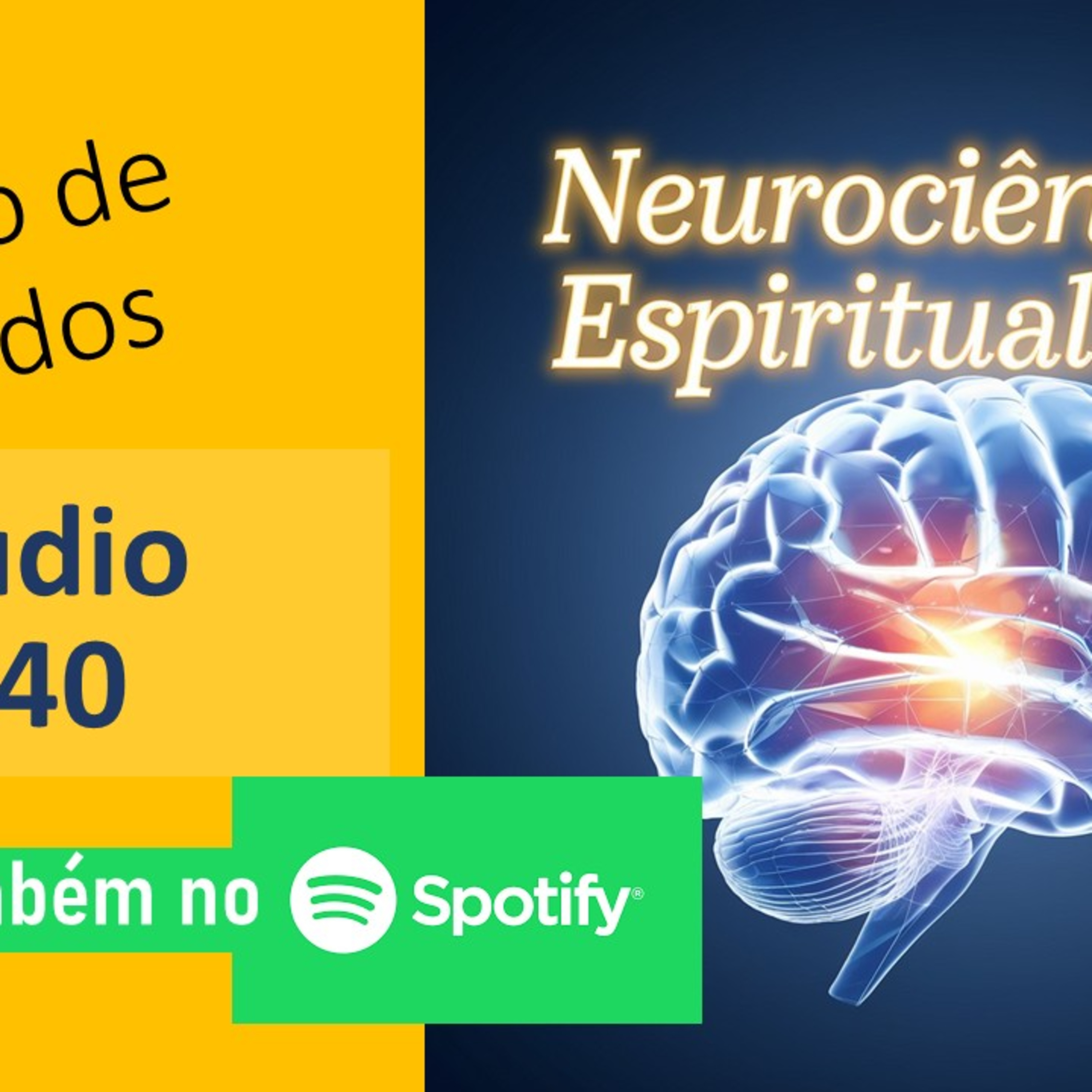 Neurociência e Espiritualidade #40, com Carlos Pianta episode artwork