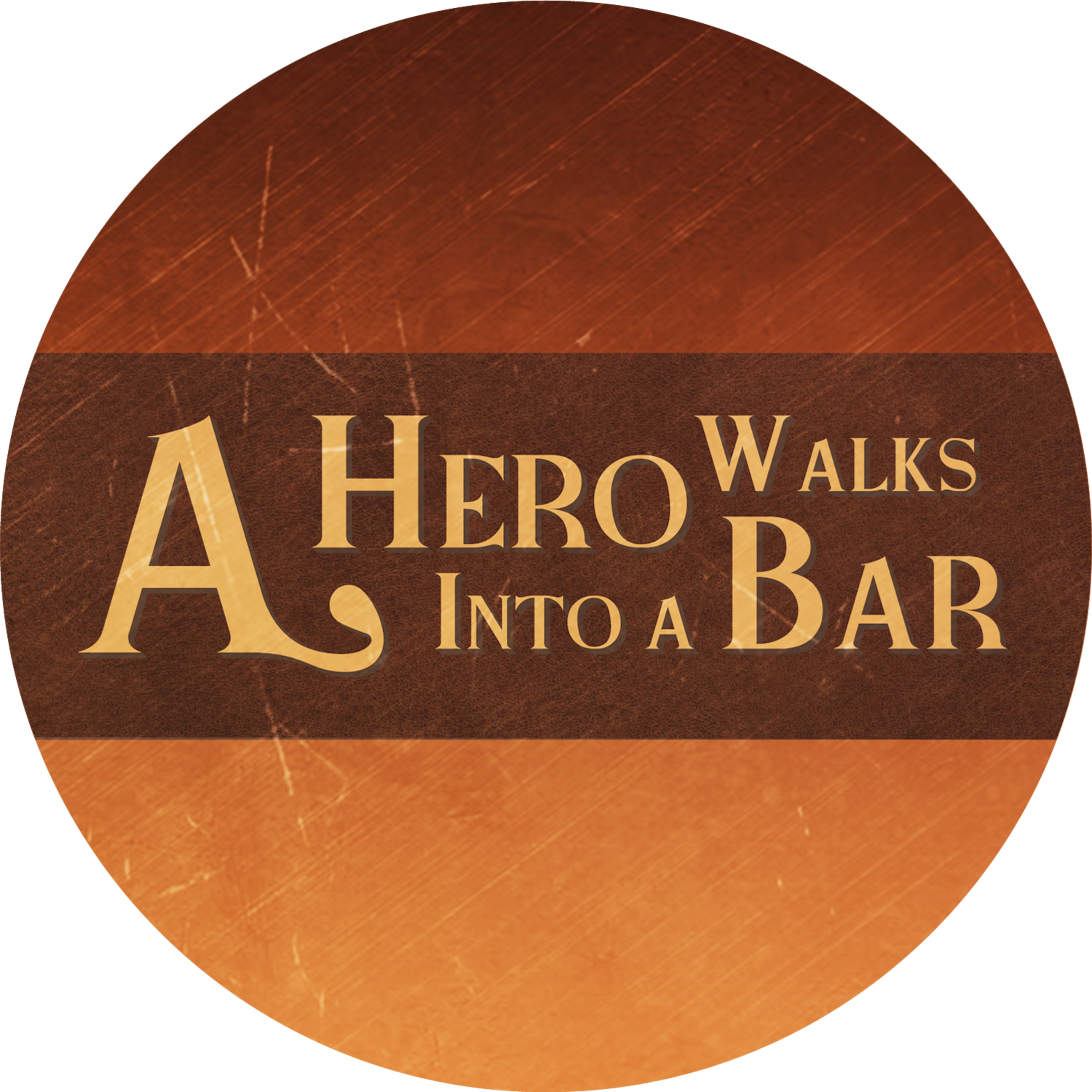 A Hero Walks into a Bar- An RPG Podcast