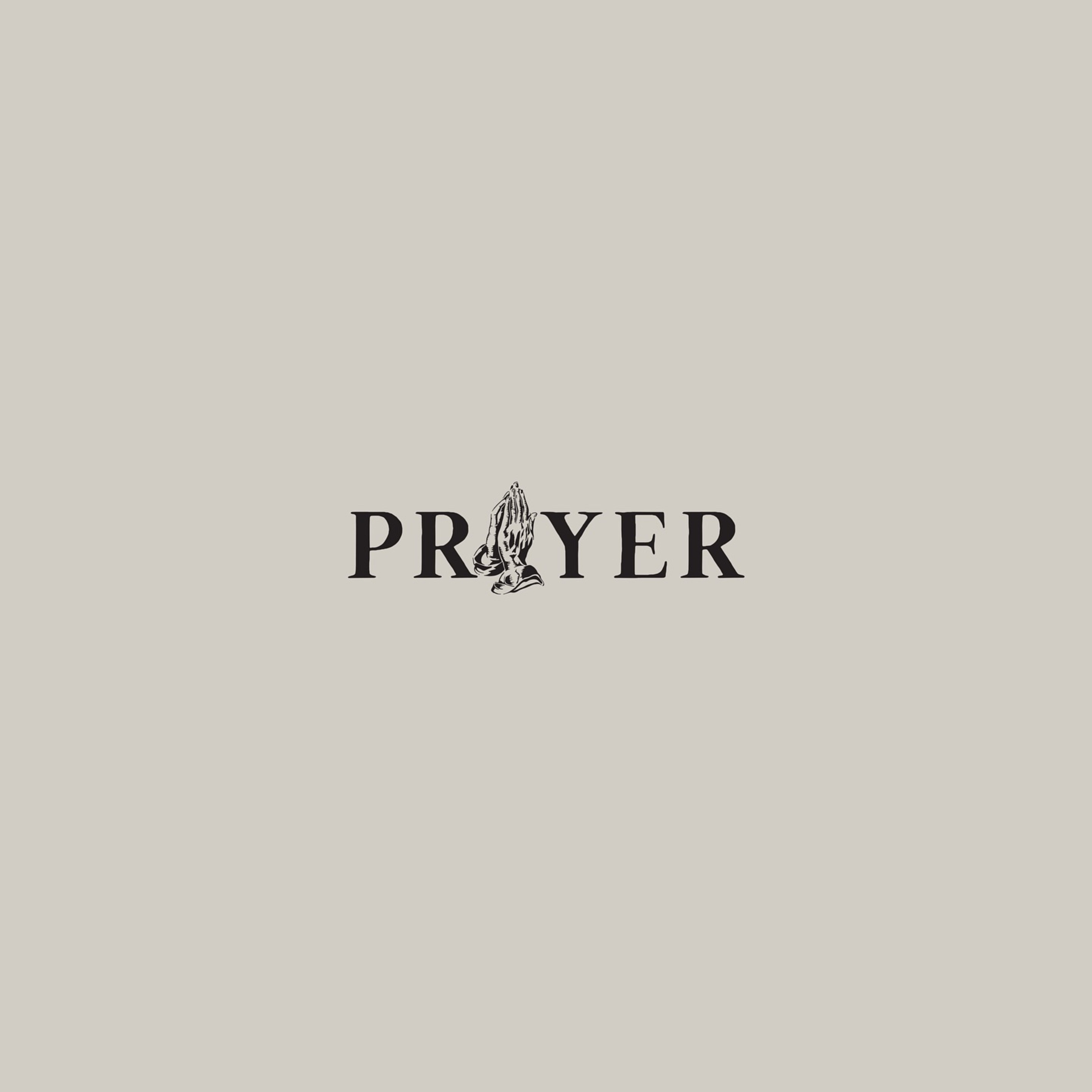 Prayer: Deep Dive
