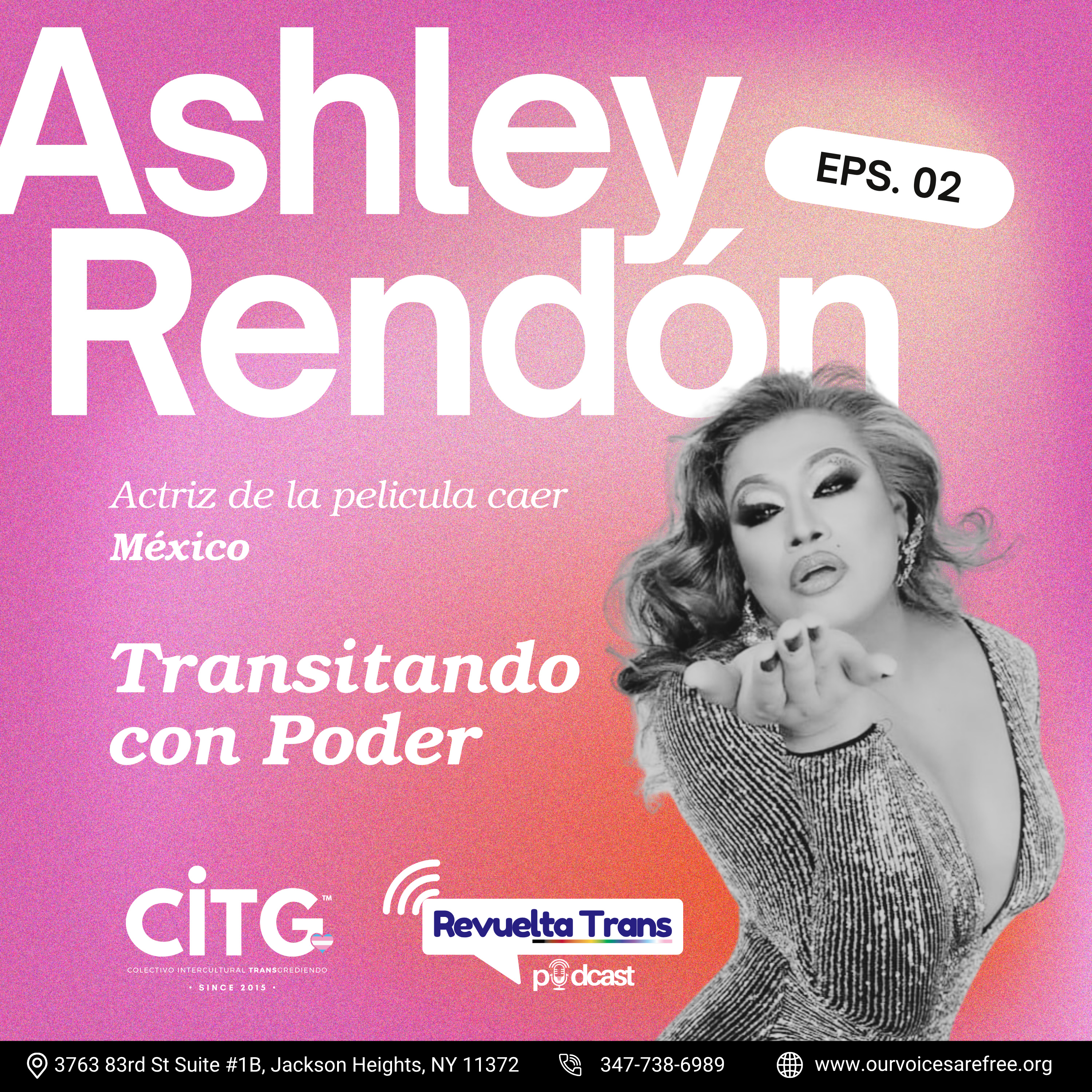 Ashley Rendón, Lider Trans & Actriz #02 episode artwork
