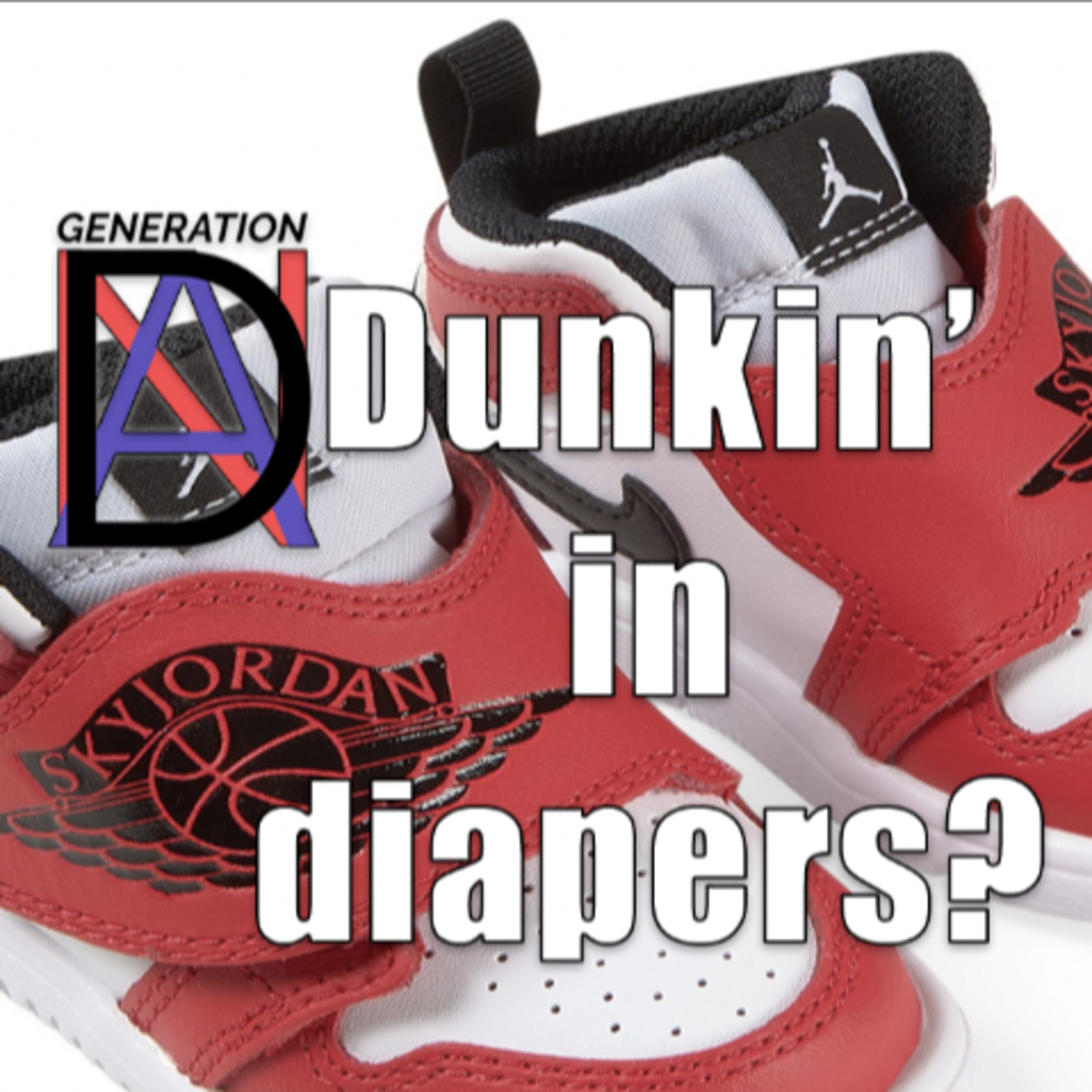 90: Baby Shoes, Never Worn (Because Kids Grow So Damn Fast) (Feat. Tyjuan Lewis!) episode artwork