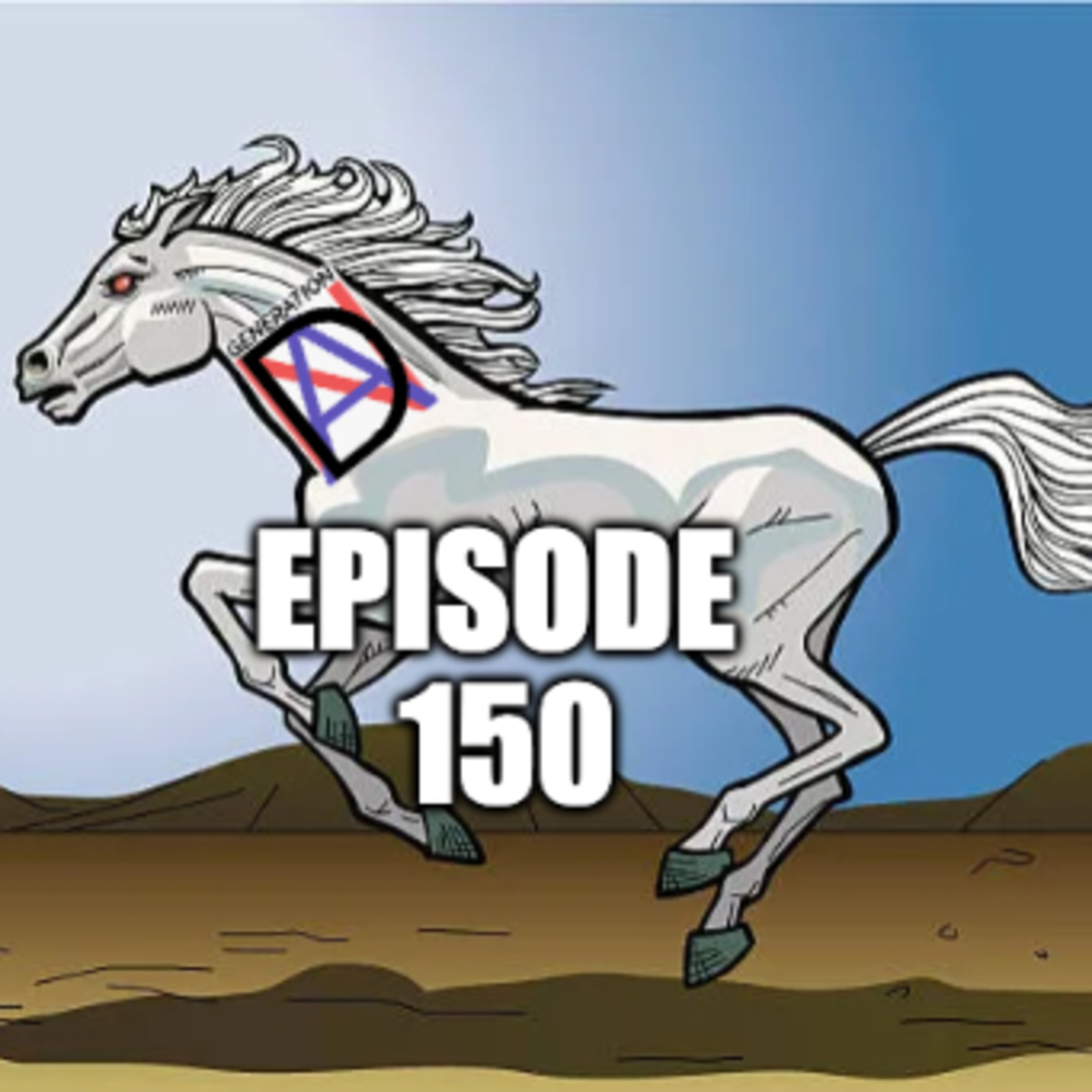 150: Aspen Chronicles III- The Horse's Name Was WHAT?! (Feat. Roger Novack, Gregg Golding, & Mick Varner!) episode artwork