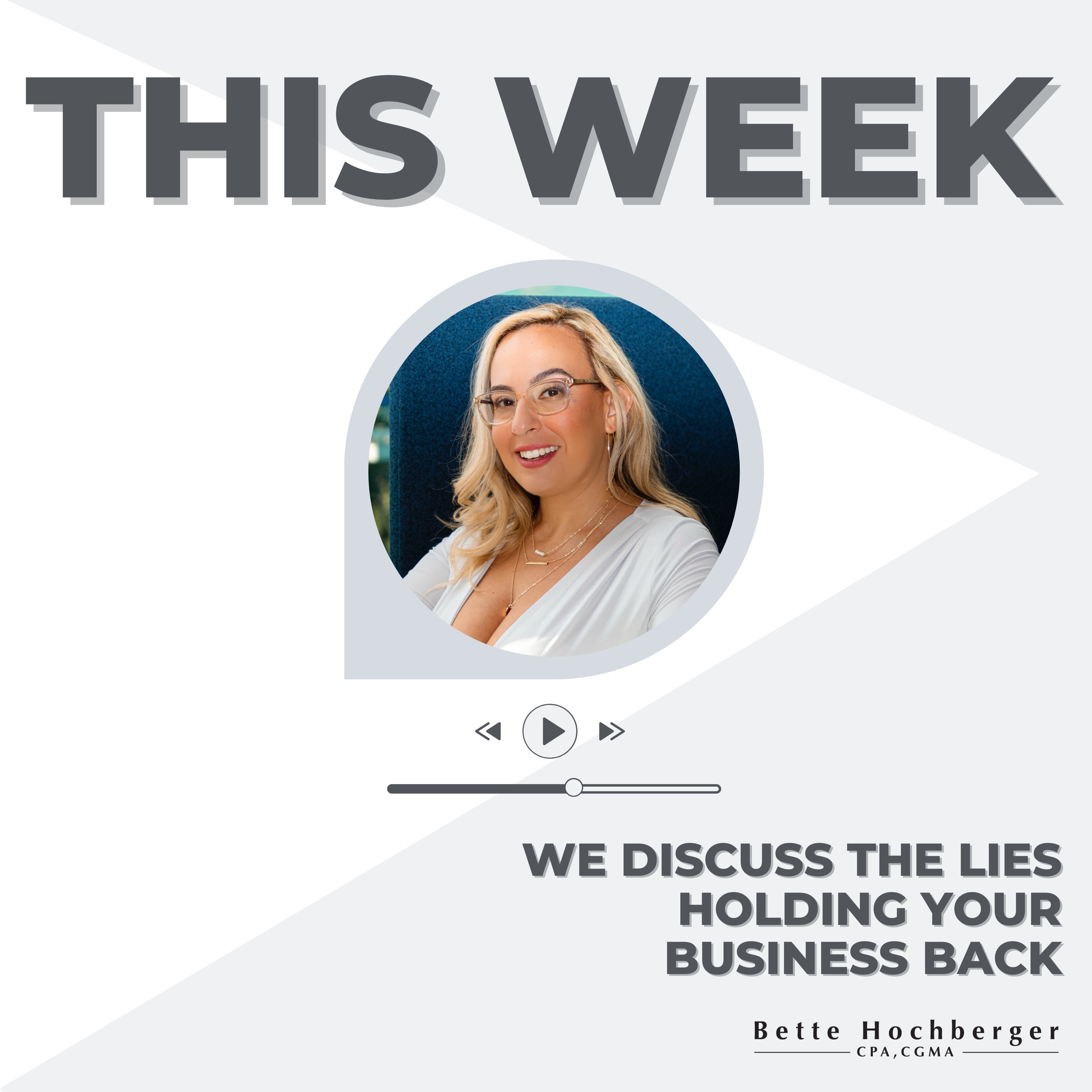The Lies Holding Your Business Back episode artwork
