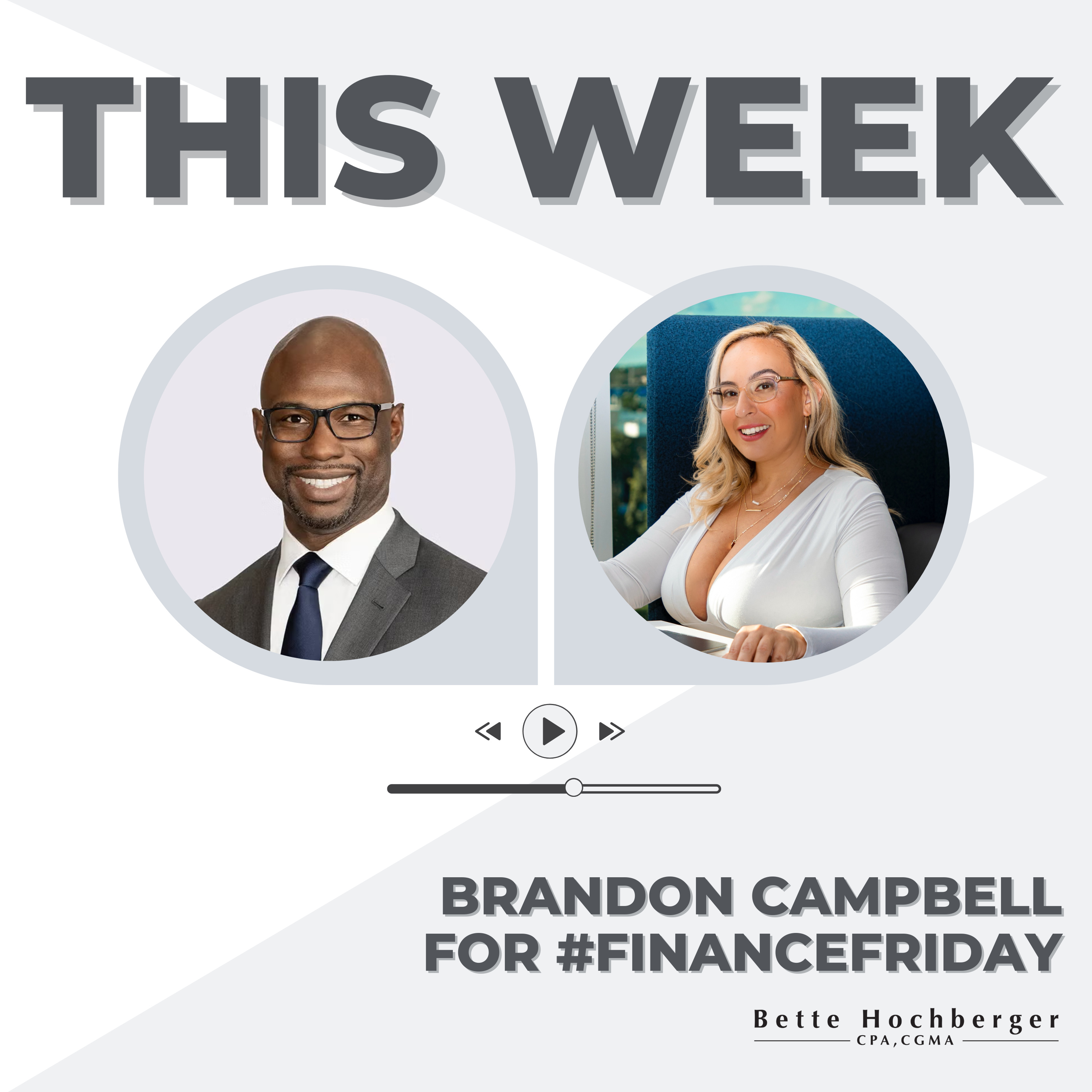 #FinanceFriday with Brandon Campbell, Principal at Jackson Lewis P.C. episode artwork