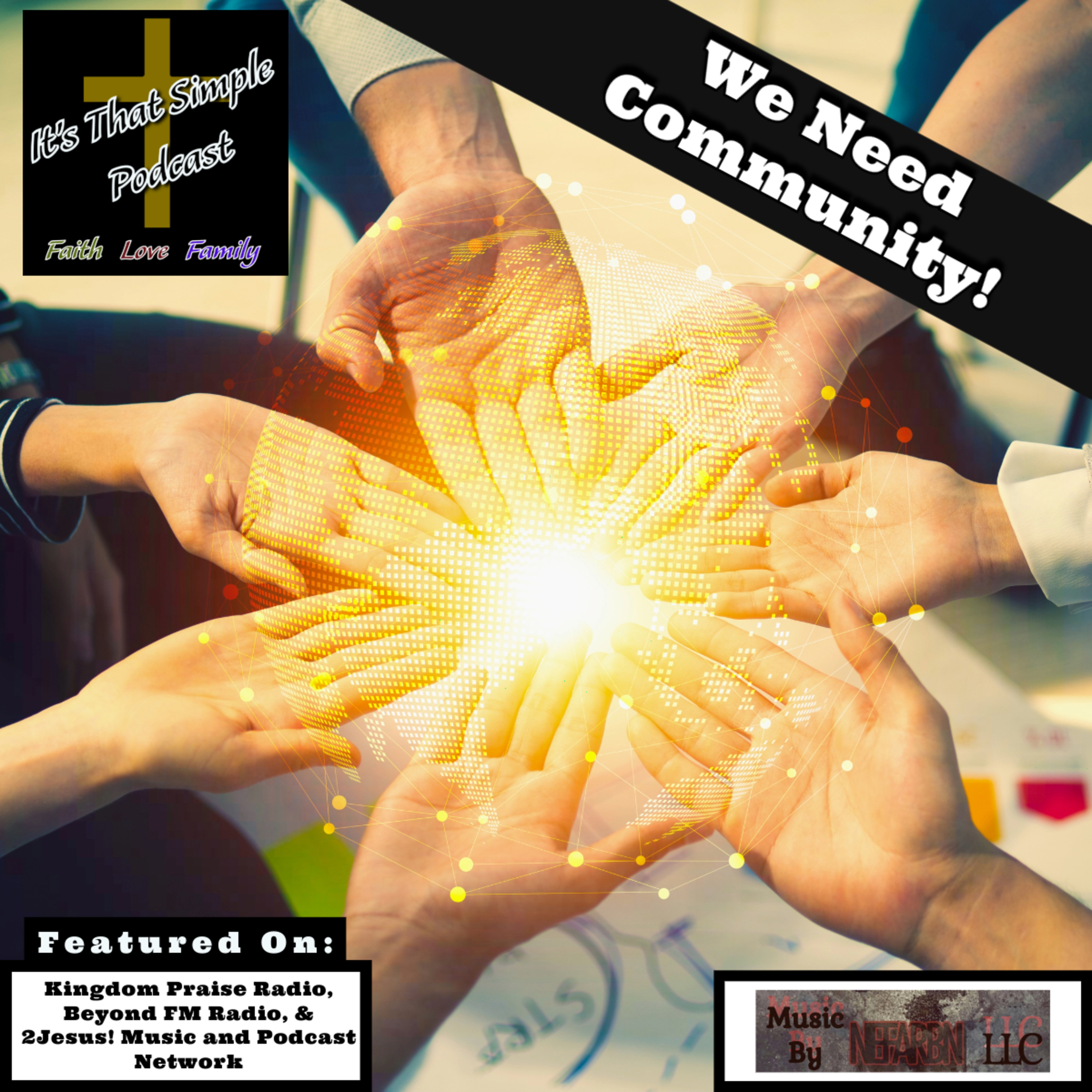 We Need Community (Recorded at Park Valley Church Men's Breakfast)