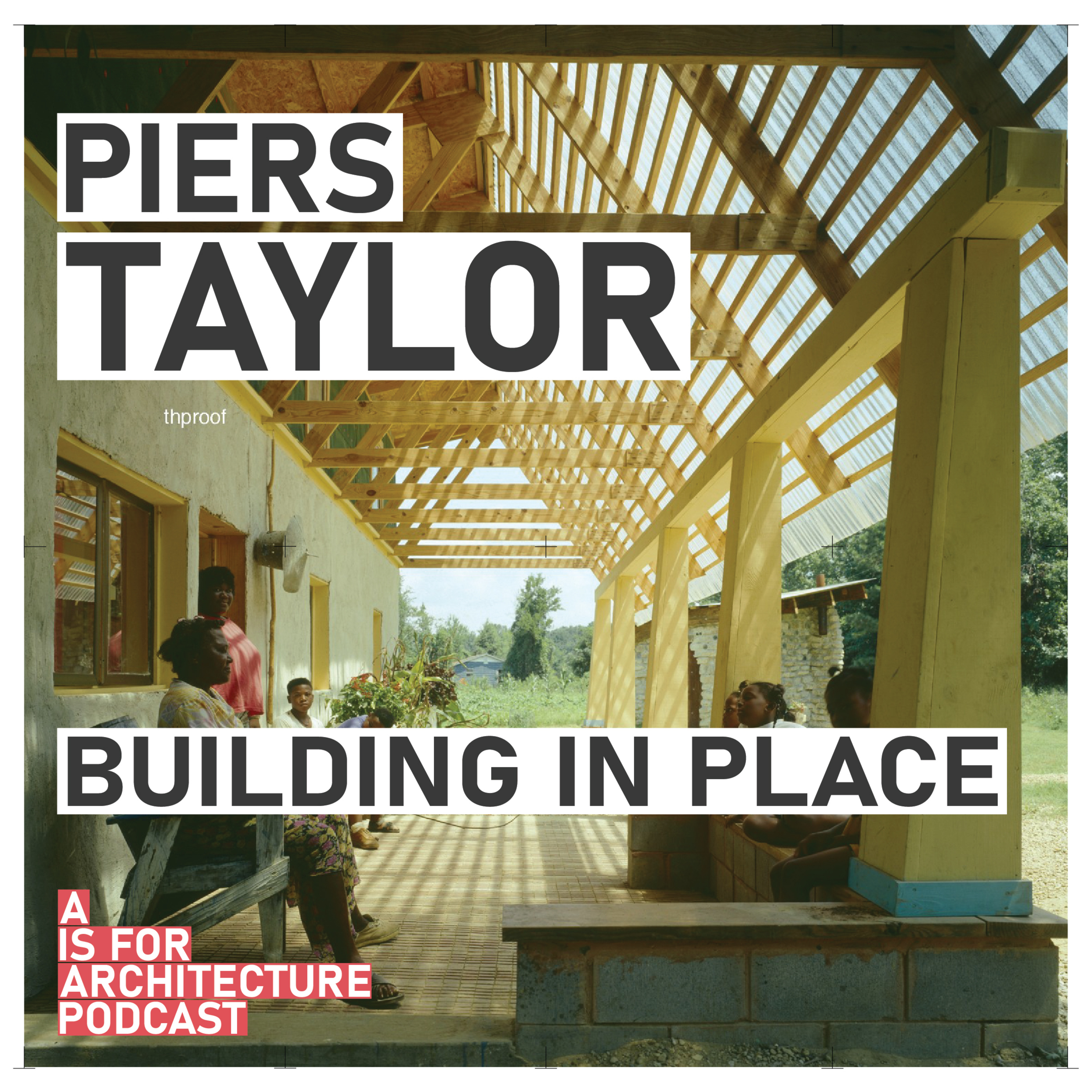 Piers Taylor: Building in place. episode artwork