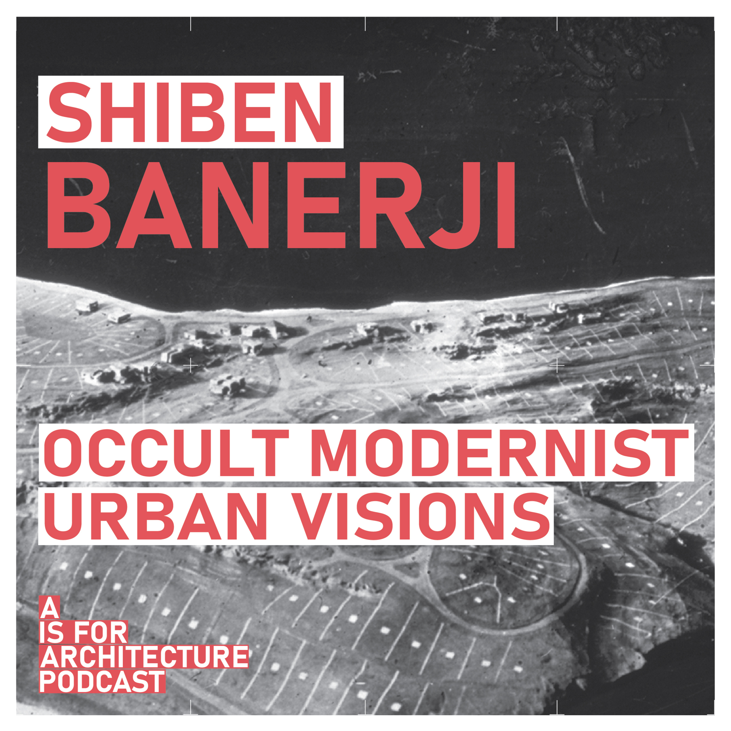 Shiben Banerji: Occult modernist urban visions. episode artwork