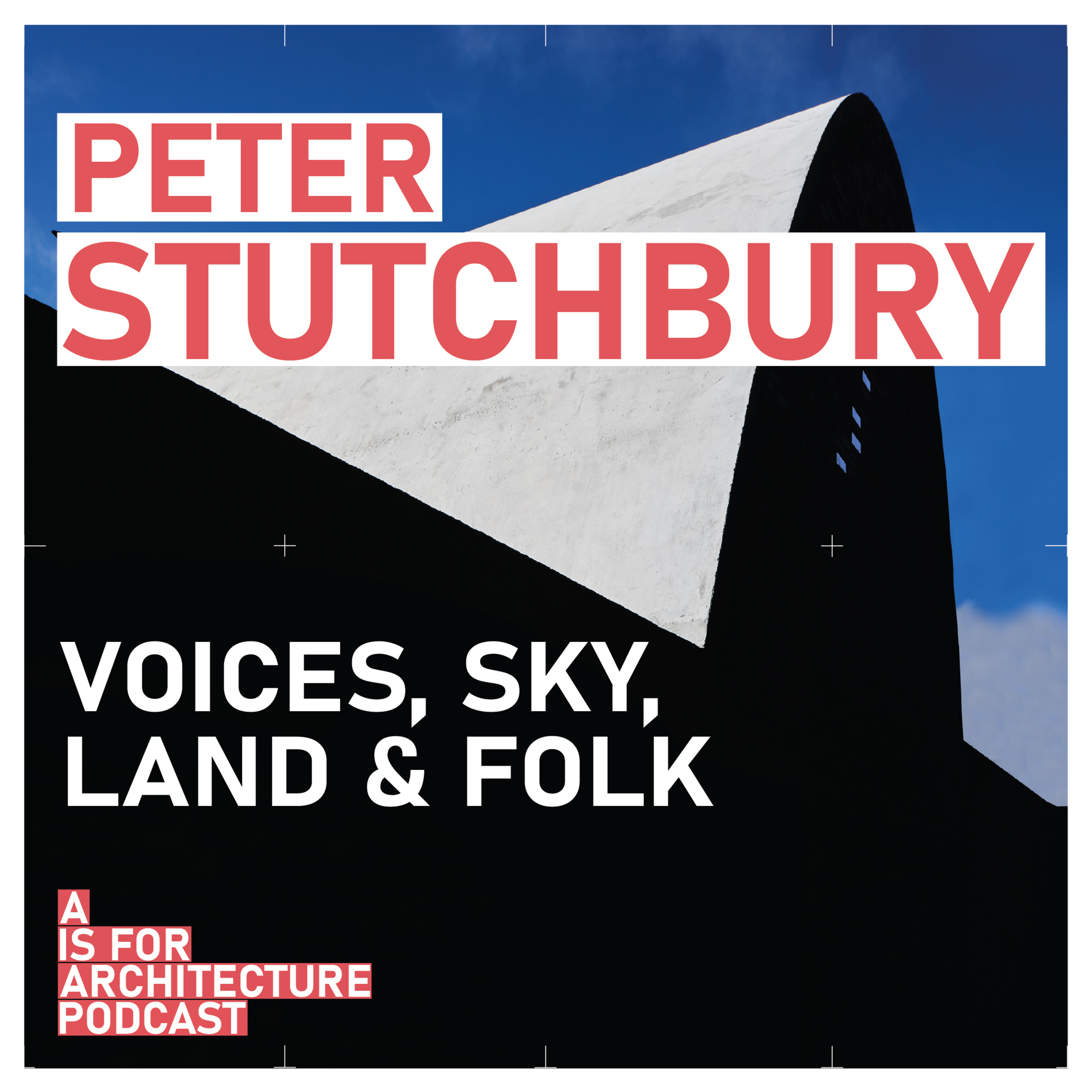 A is for Architecture Podcast