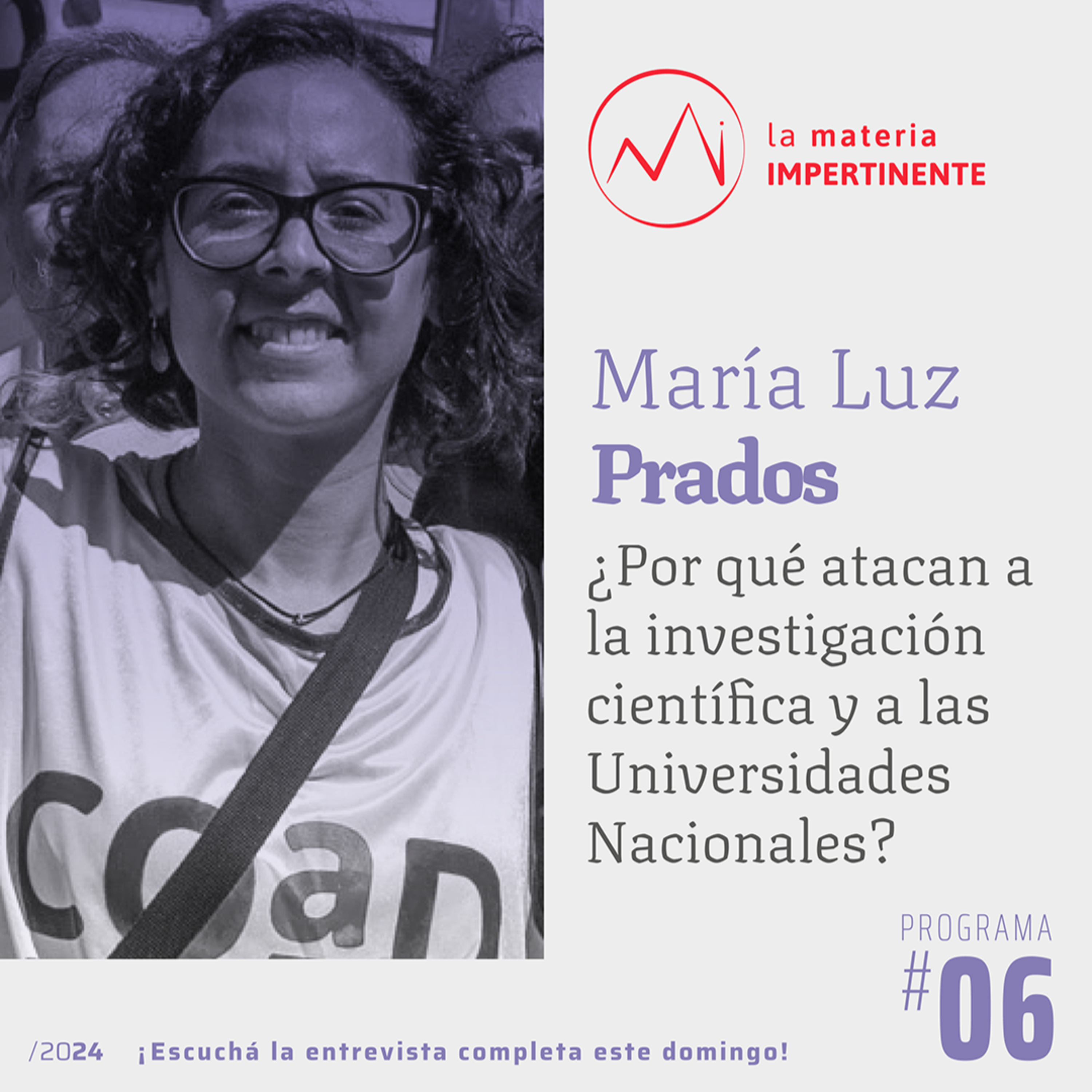 Proyectos de país en disputa | Entrevista a María Luz Prados y Ernesto Kofman  episode artwork