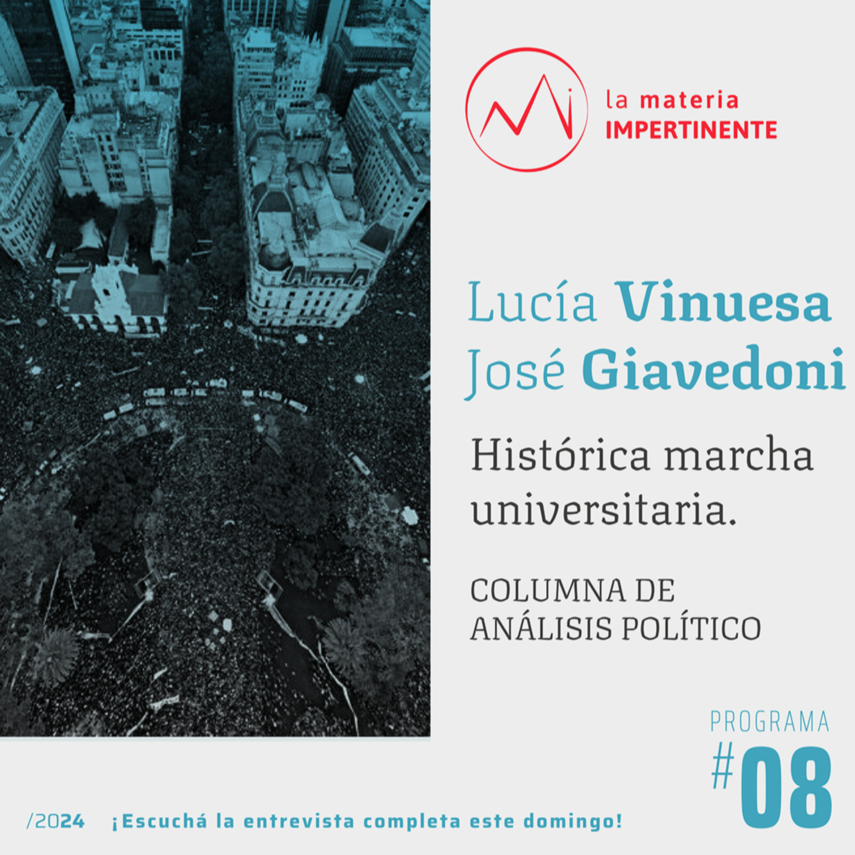 Columna de análisis político | Histórica Marcha Federal Universitaria episode artwork