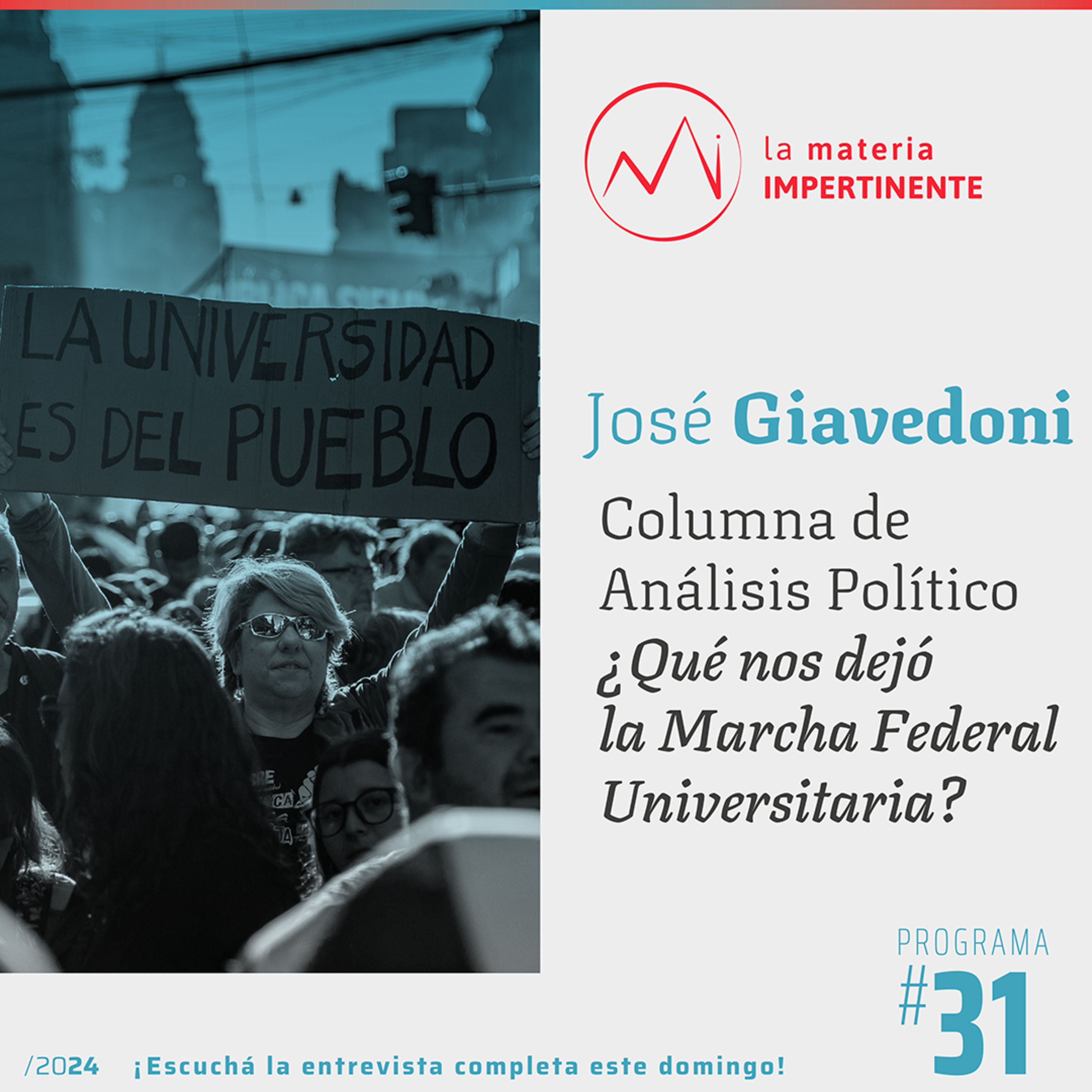 #MarchaFederalUniversitaria | Columna Análisis Político episode artwork