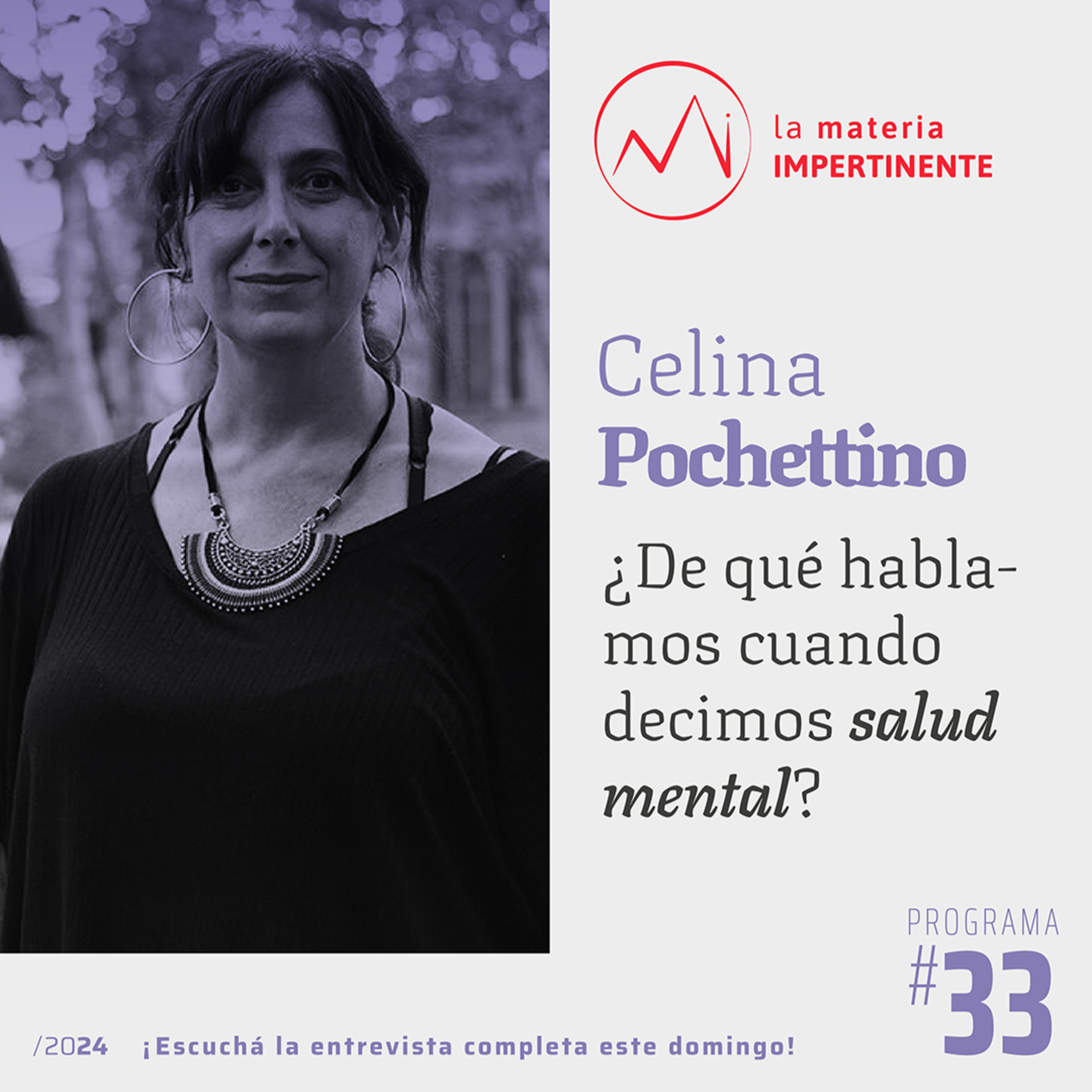 #Saludmental⁠ | Conversamos con Celina Pochettino episode artwork