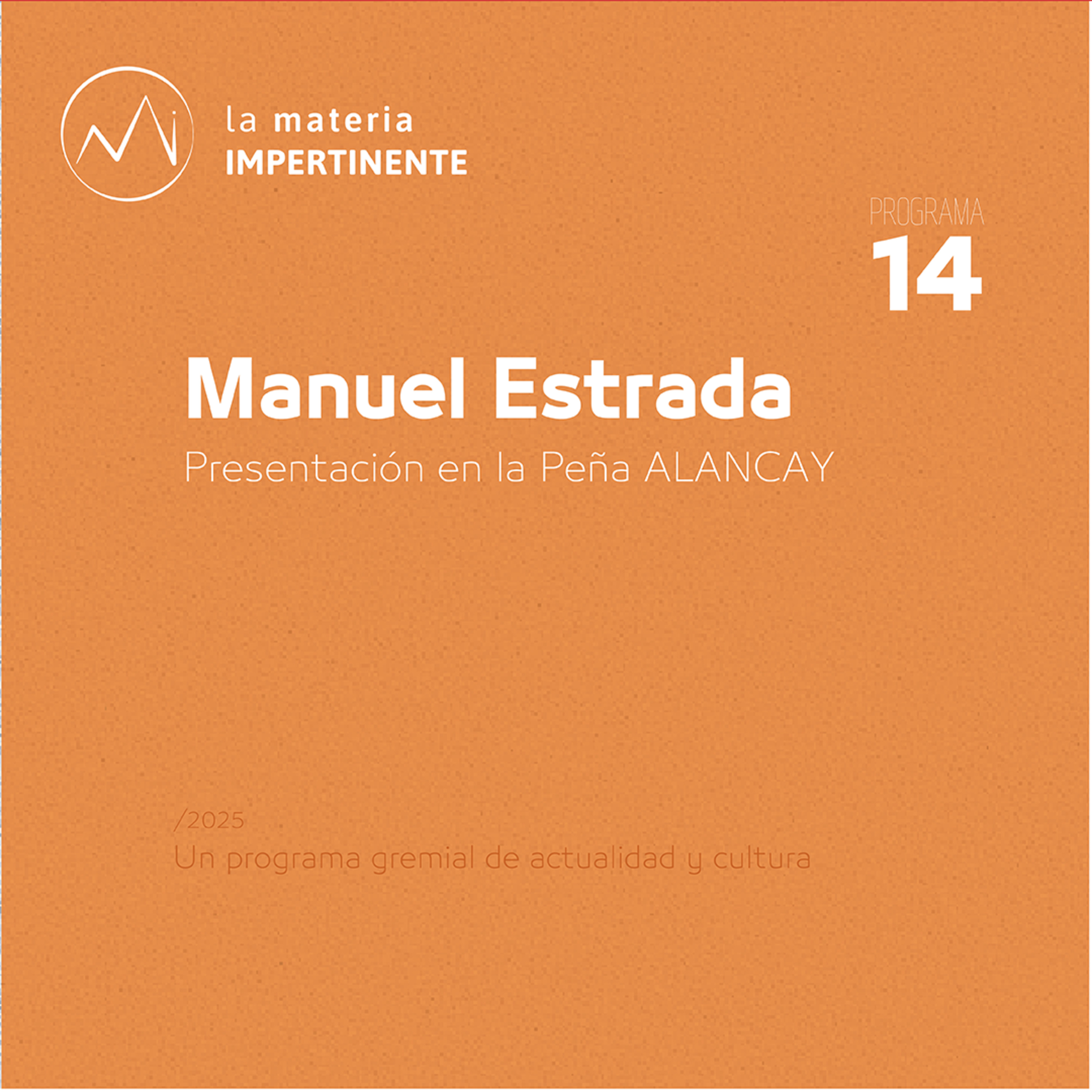 #AgendaCultural | Entrevista a Manuel Estrada. episode artwork