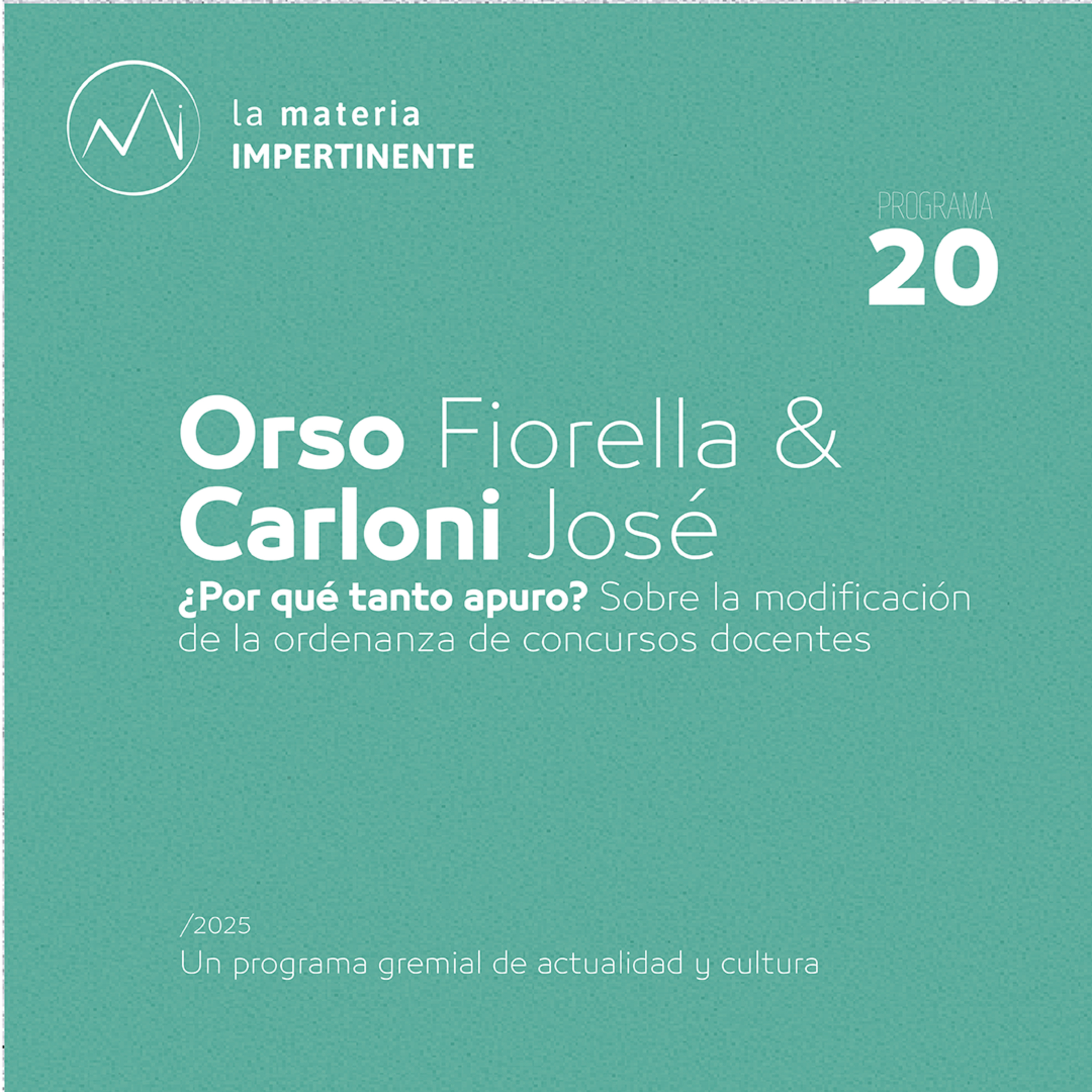 ¿Por qué tanto apuro? | Sobre la nueva ordenanza de concursos docentes episode artwork