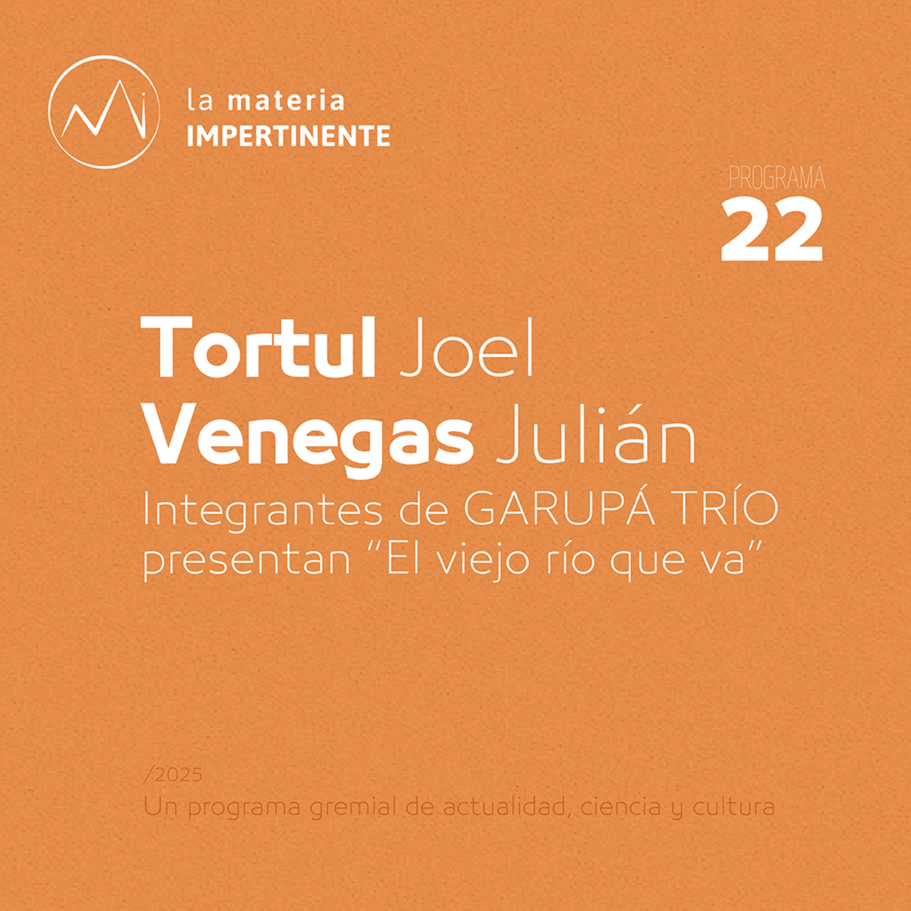 Musical del litoral | Entrevista con Julián Venegas y Joel Tortul episode artwork