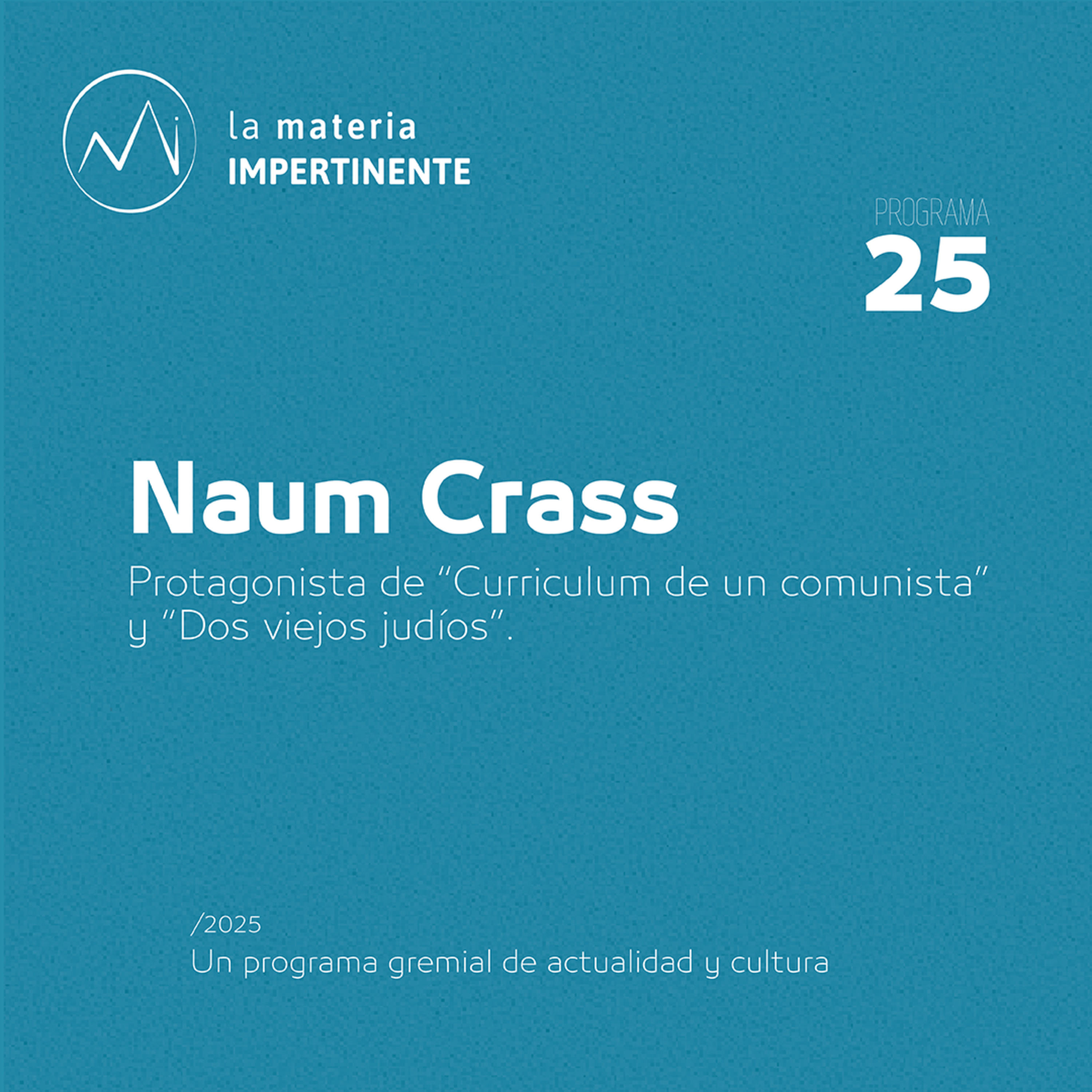 Teatro Local | Entrevista a Naum Krass episode artwork