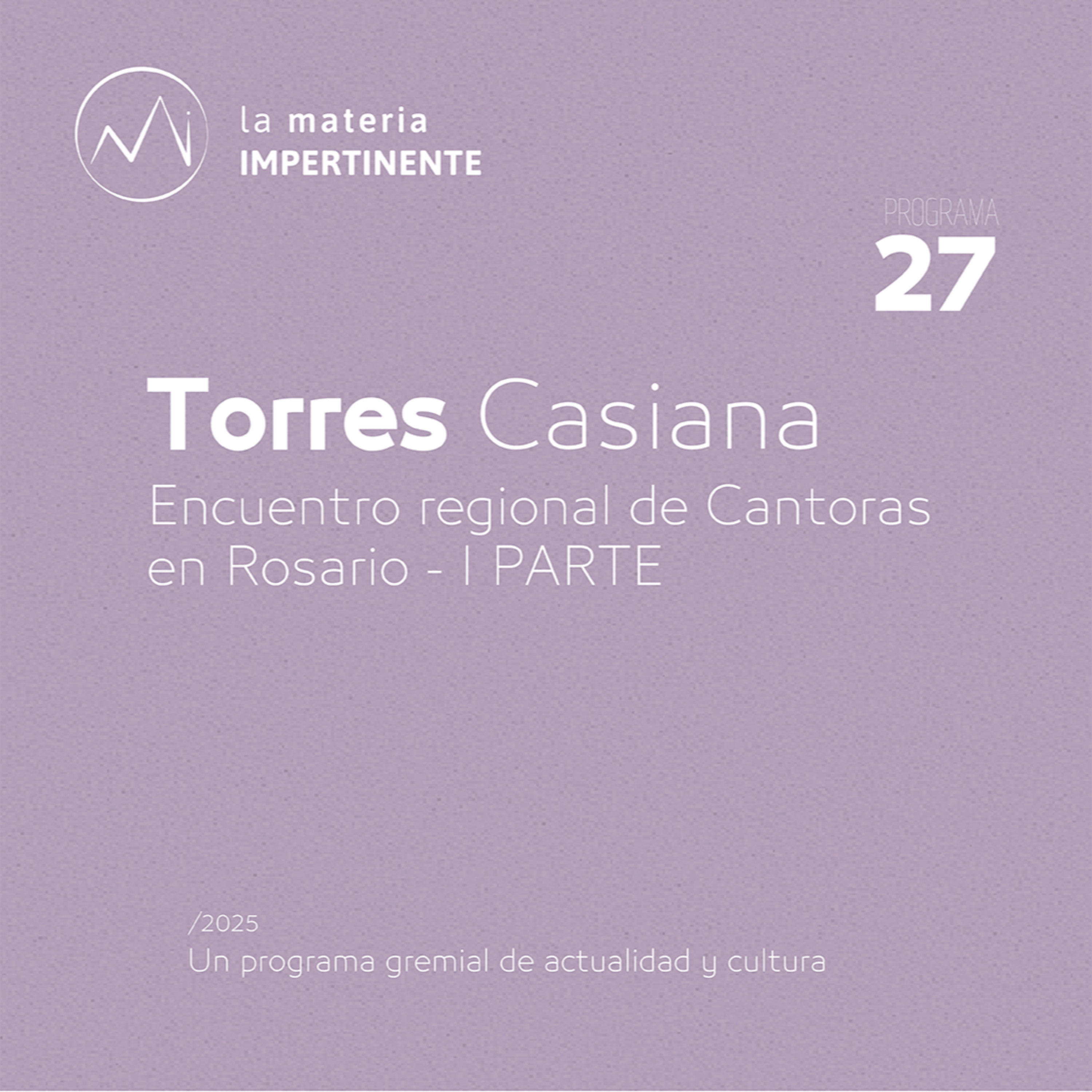 Rosa de los Vientos | Entrevista a Casiana Torres. episode artwork