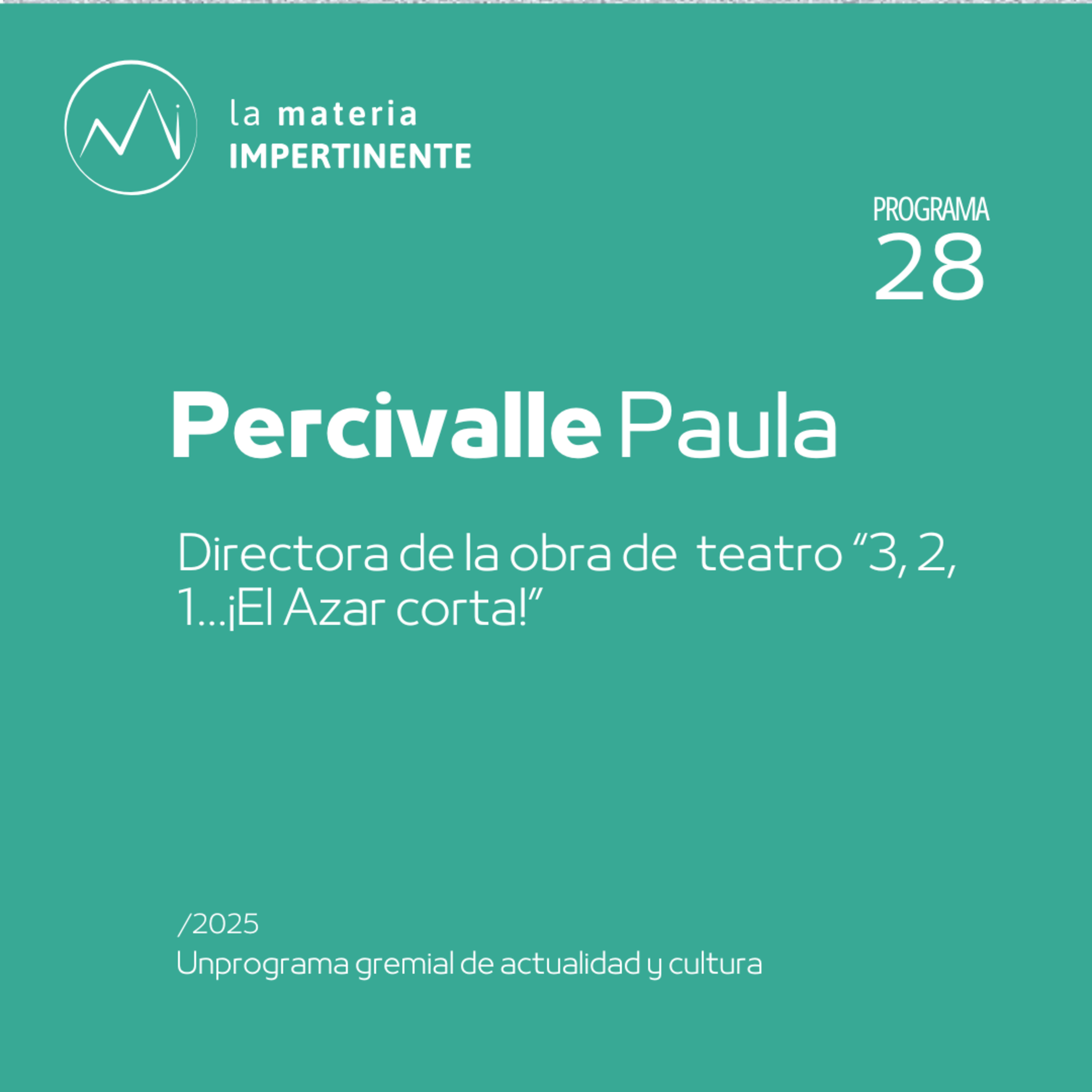 Teatro | Conversamos con la directora de "3,2,1… ¡El Azar Corta! episode artwork