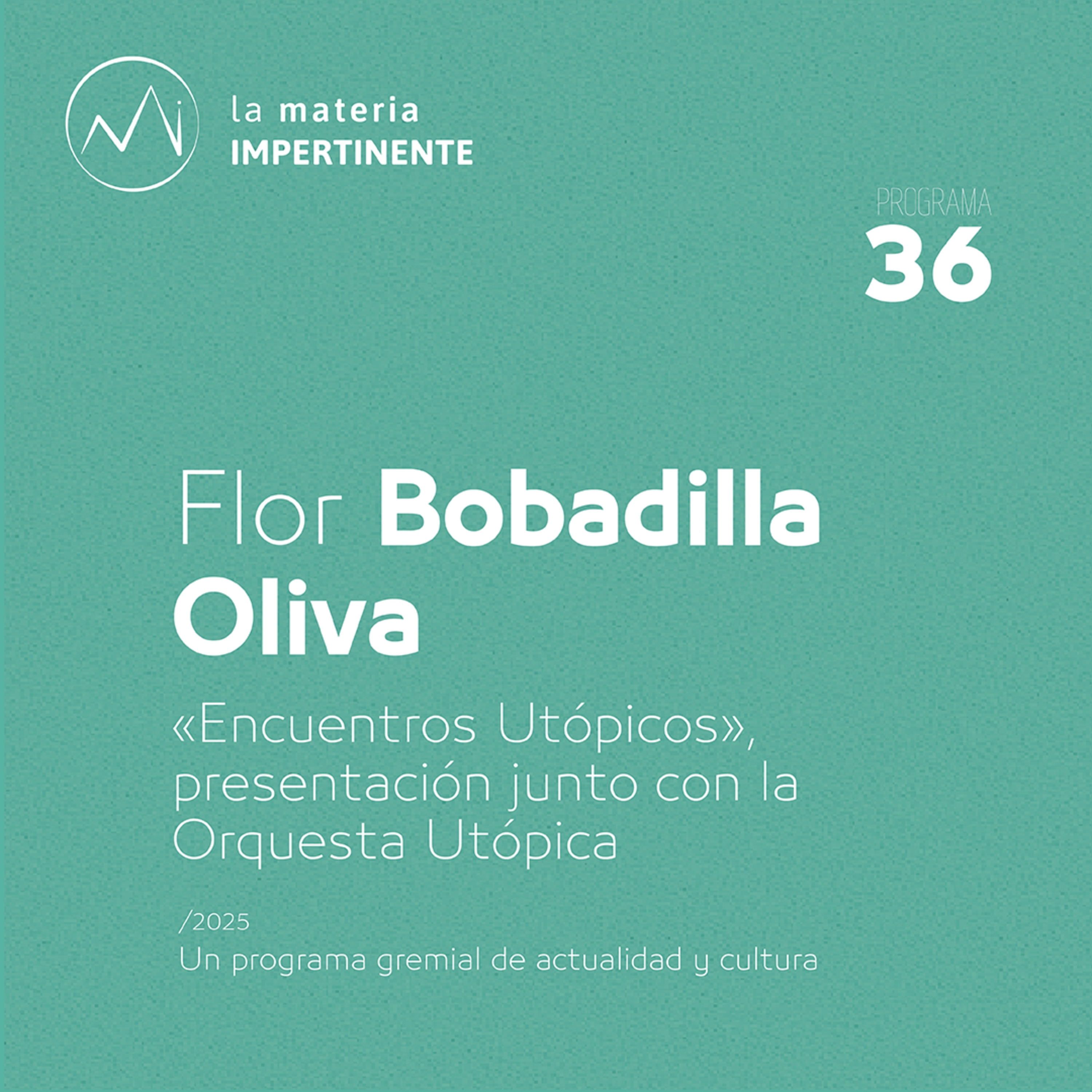 Música | Entrevista a Flor Bobadilla Oliva episode artwork