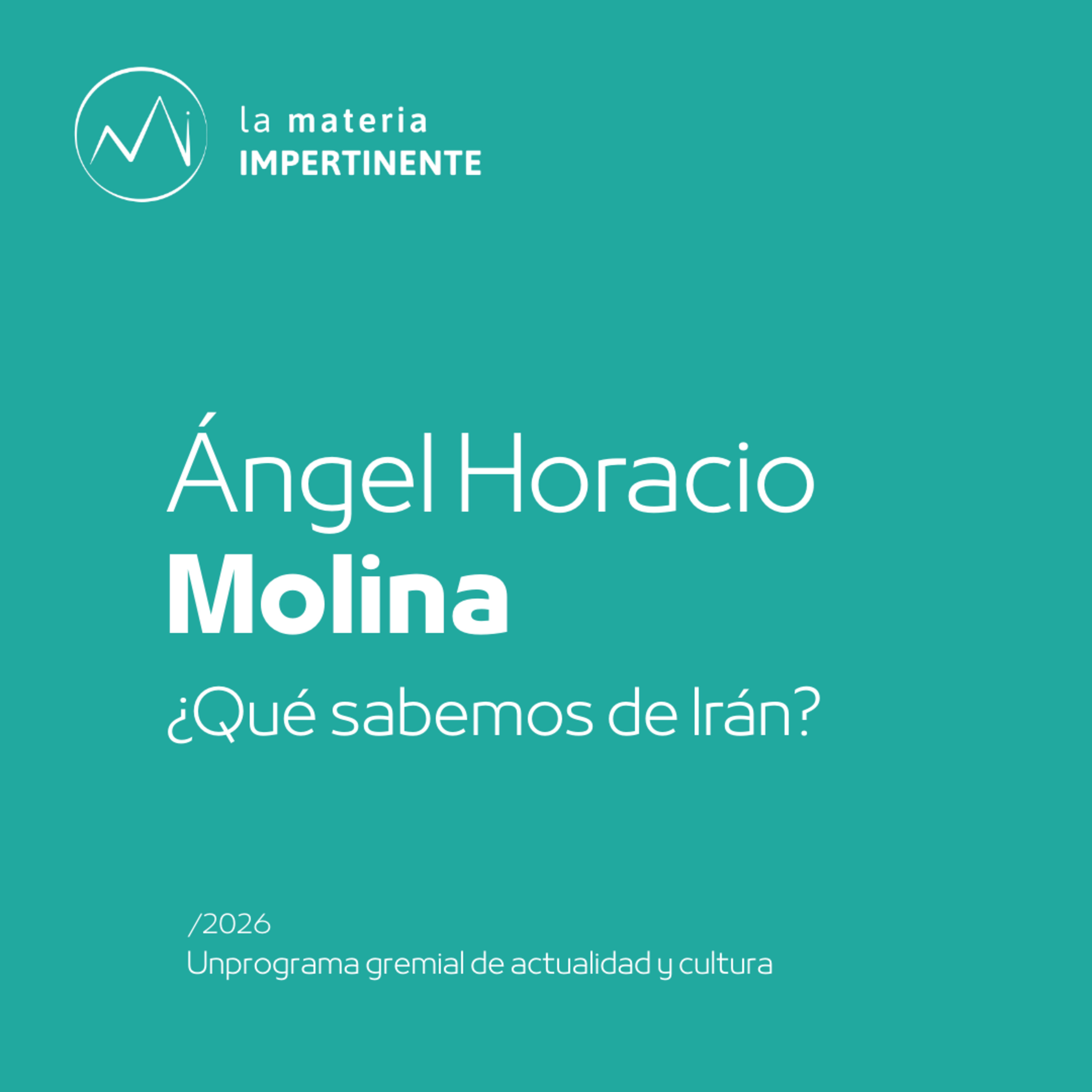#Internacional | ¿Qué sabemos de Irán?  episode artwork