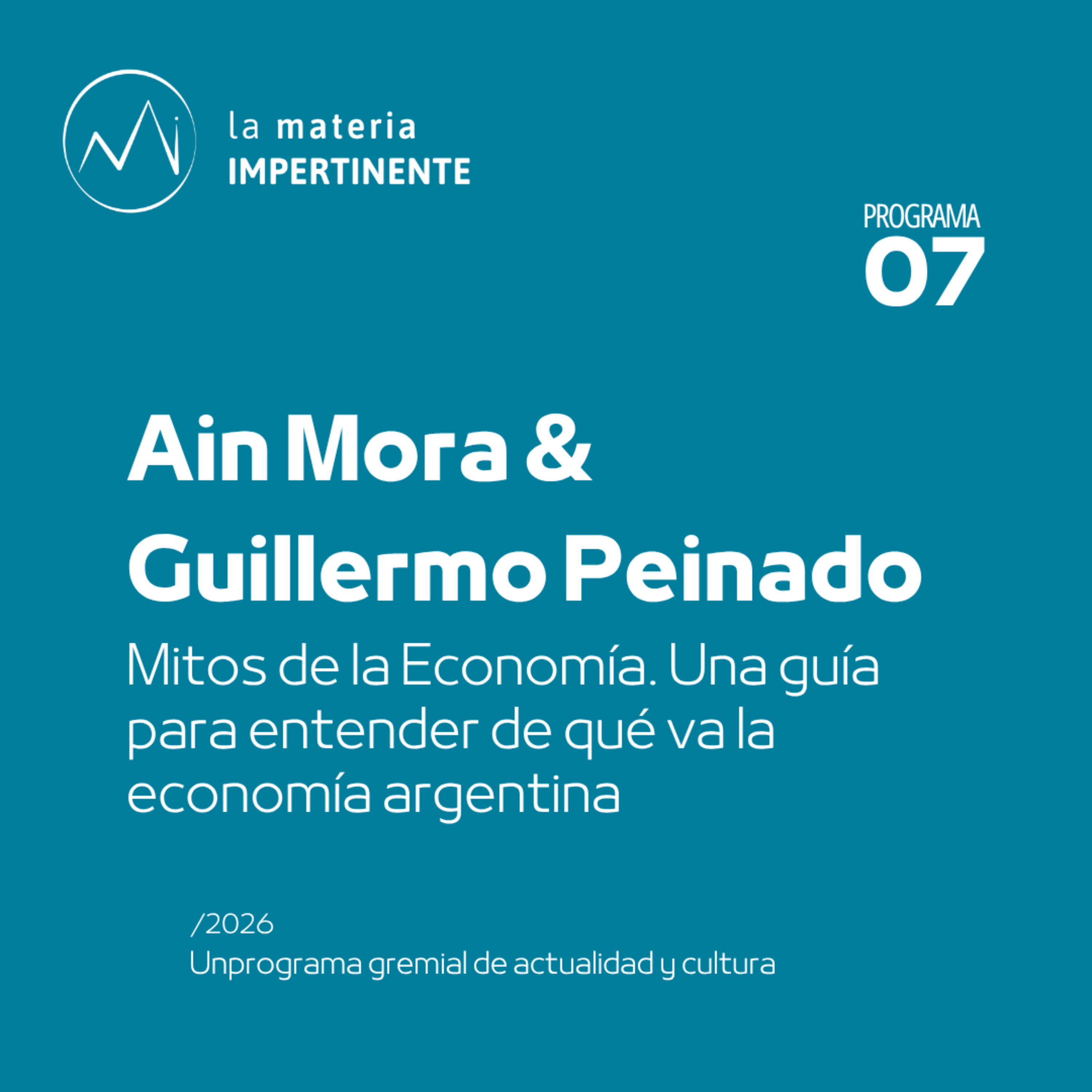 Mitos de la Economía | La única causa de la inflación es la emisión.  episode artwork