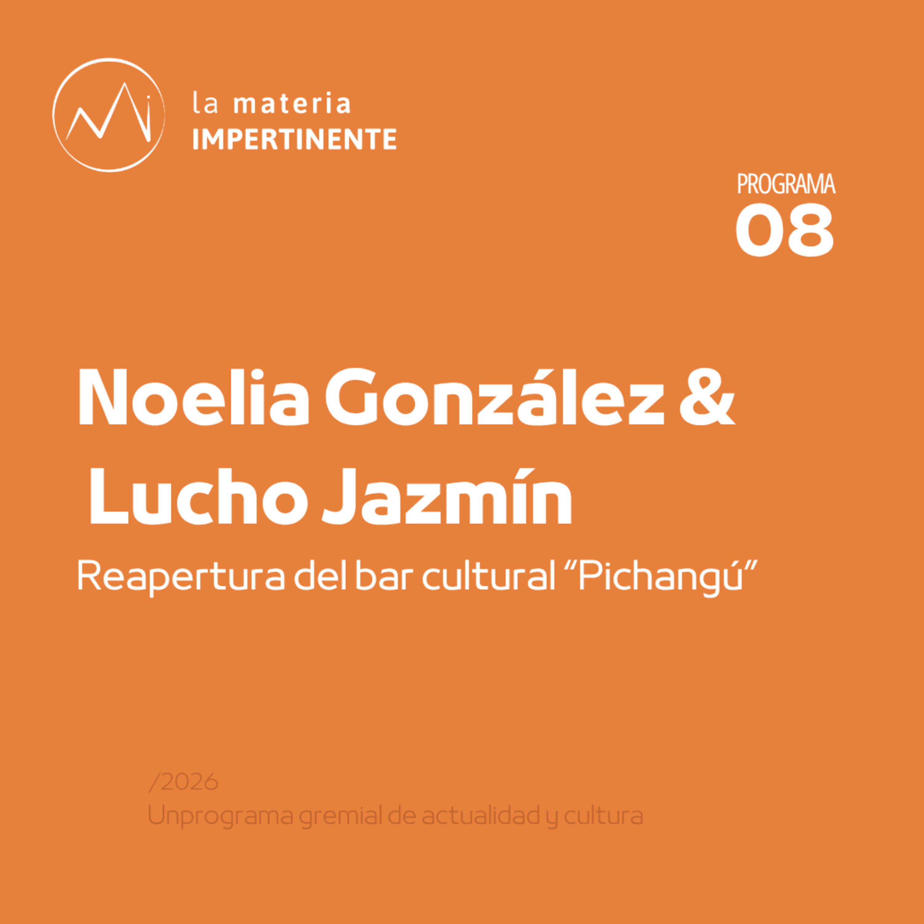 Cultura | La reapertura de Pichangú episode artwork