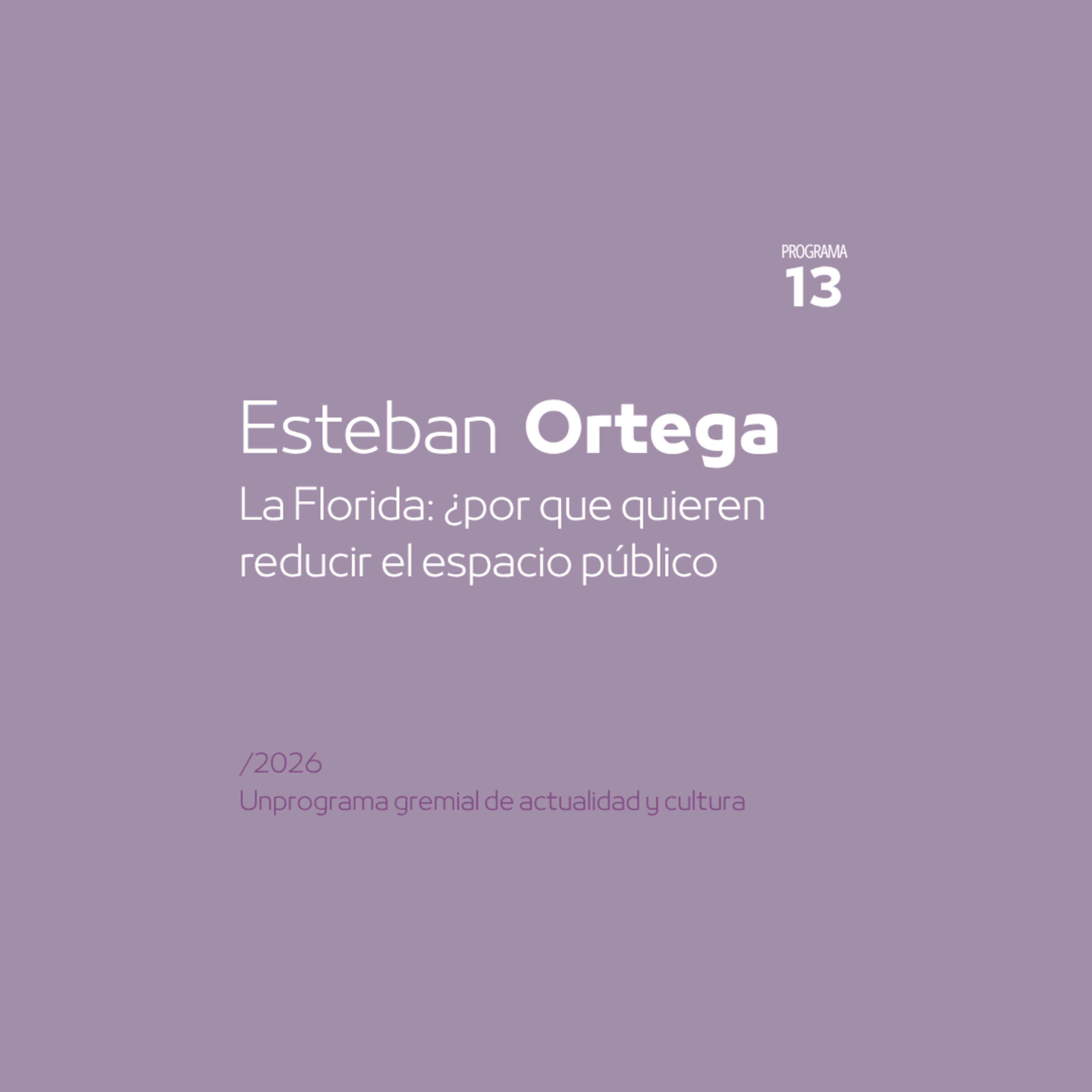 ¿Por qué quieren reducir el espacio público en La Florida? episode artwork
