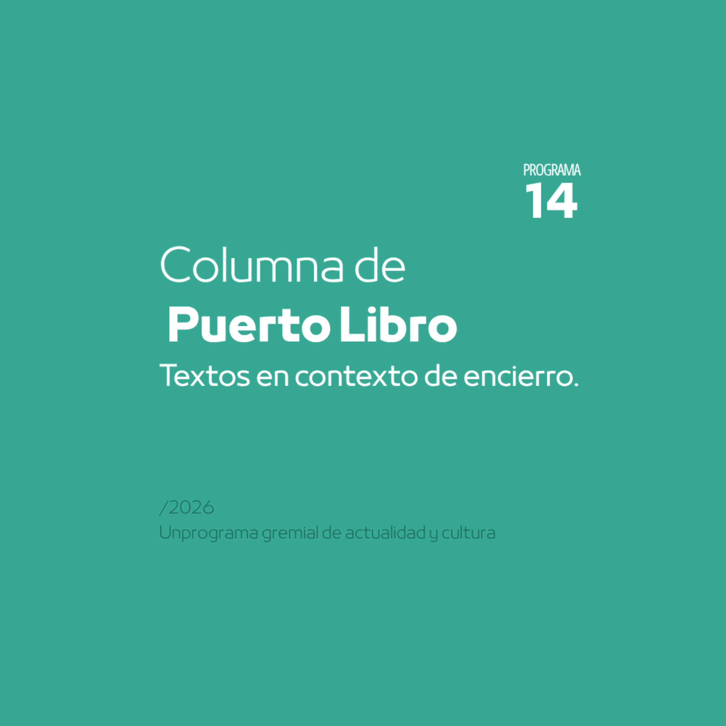 Columna Puerto Libro | Escritos en contexto de encierro.  episode artwork