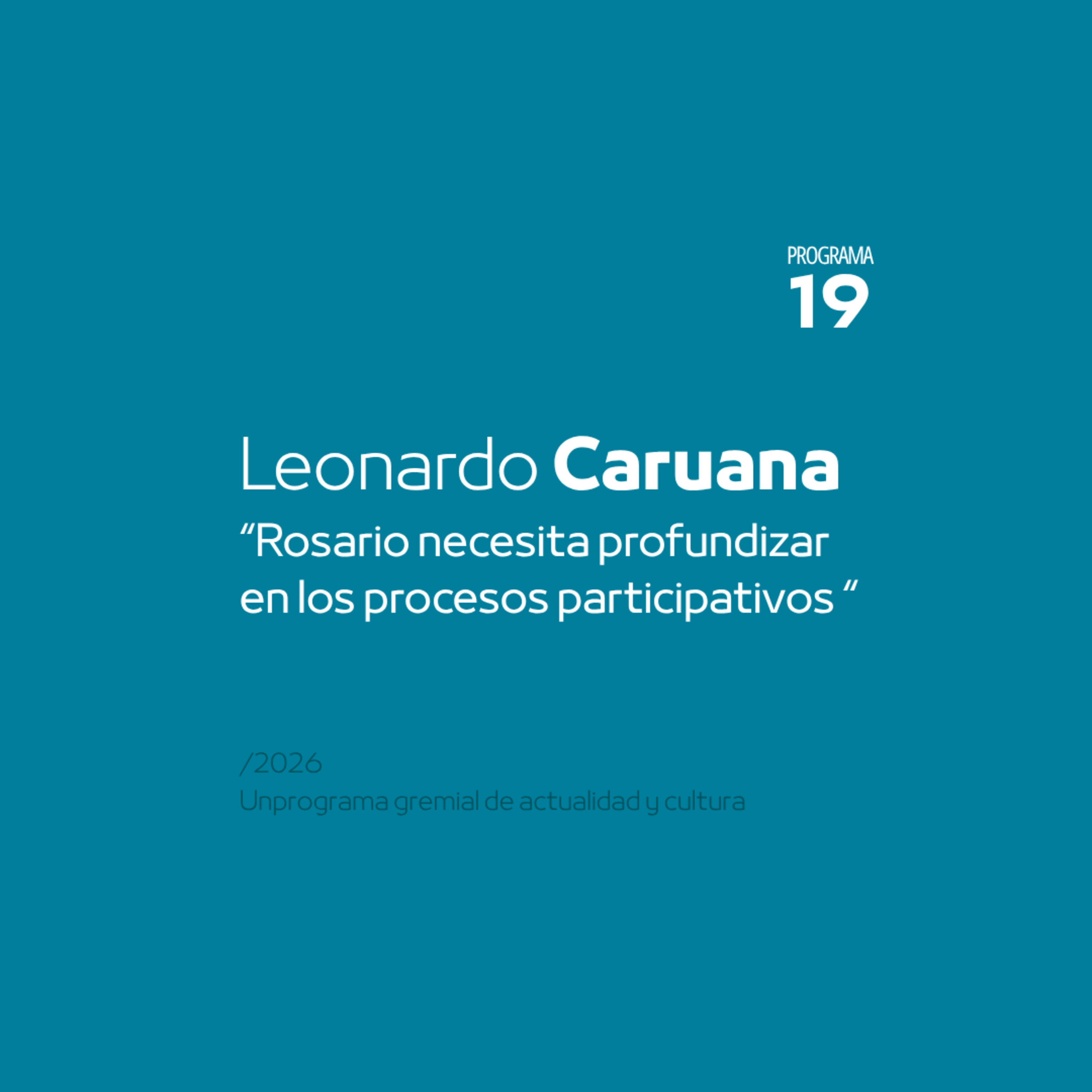 Pensar Rosario | Entrevista a Leonardo Caruana episode artwork