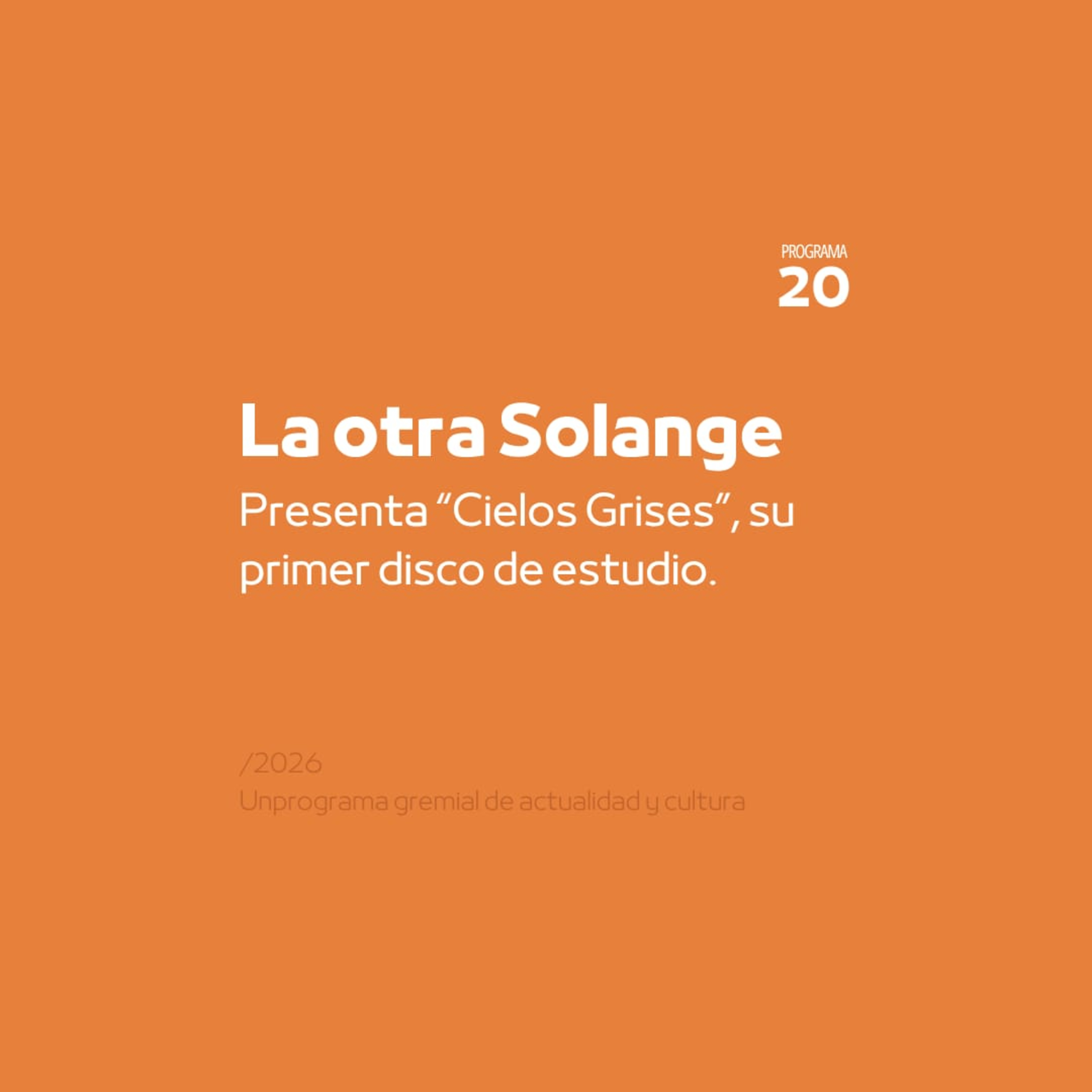  Música | La Otra Solange presenta "Cielos grises" episode artwork