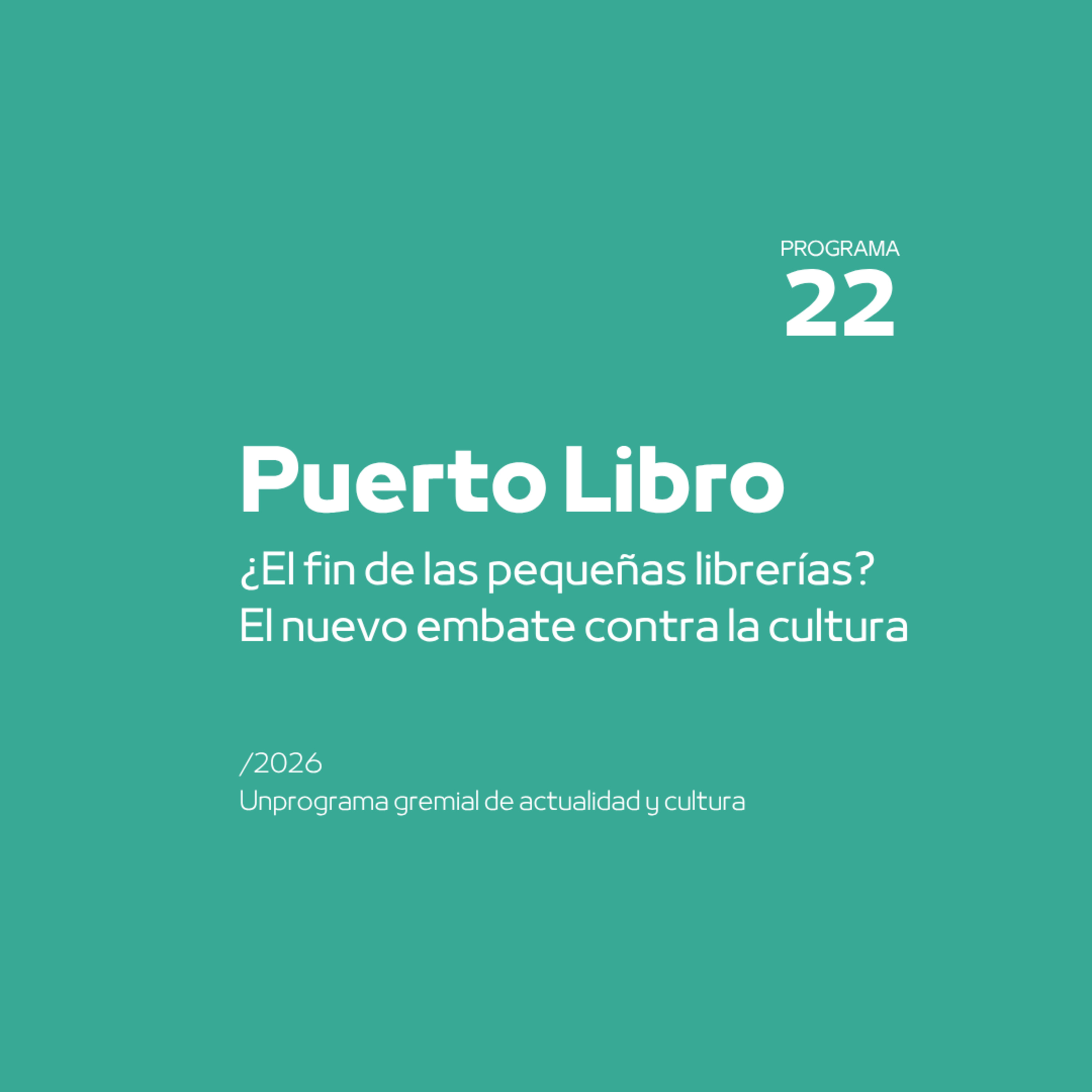 Puerto Libro | Sobre la derogación de la Ley de Defensa de la Actividad Librera  episode artwork