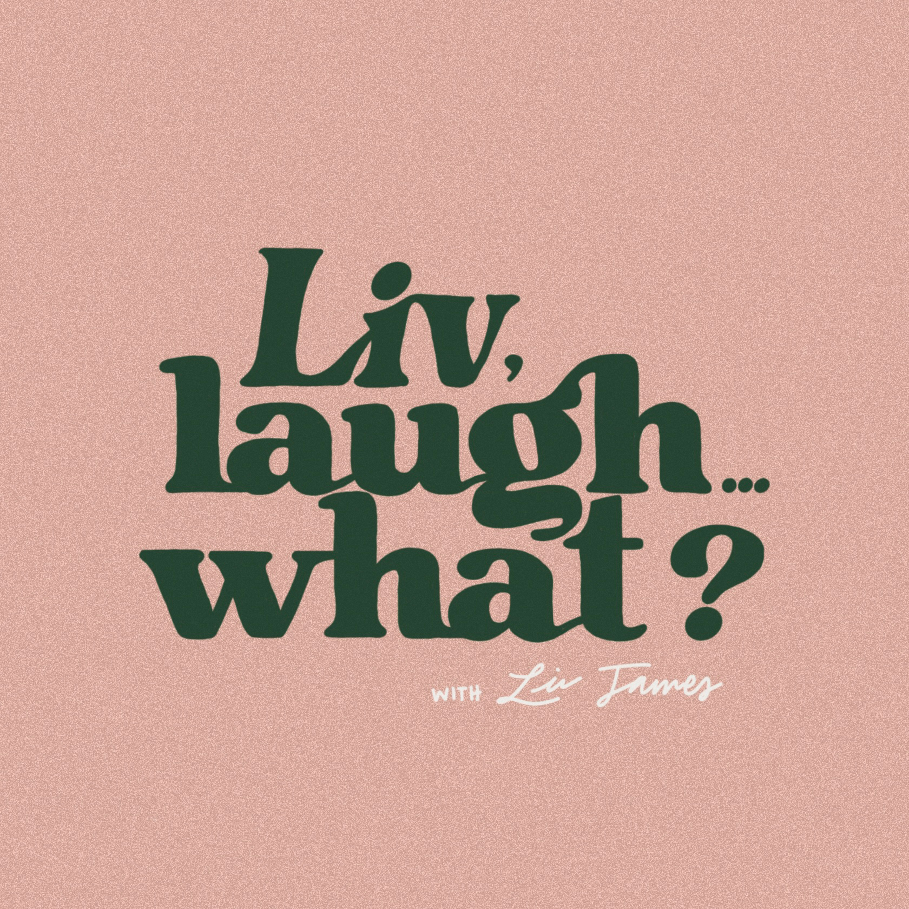 Liv, Laugh, What? | pop culture and politics