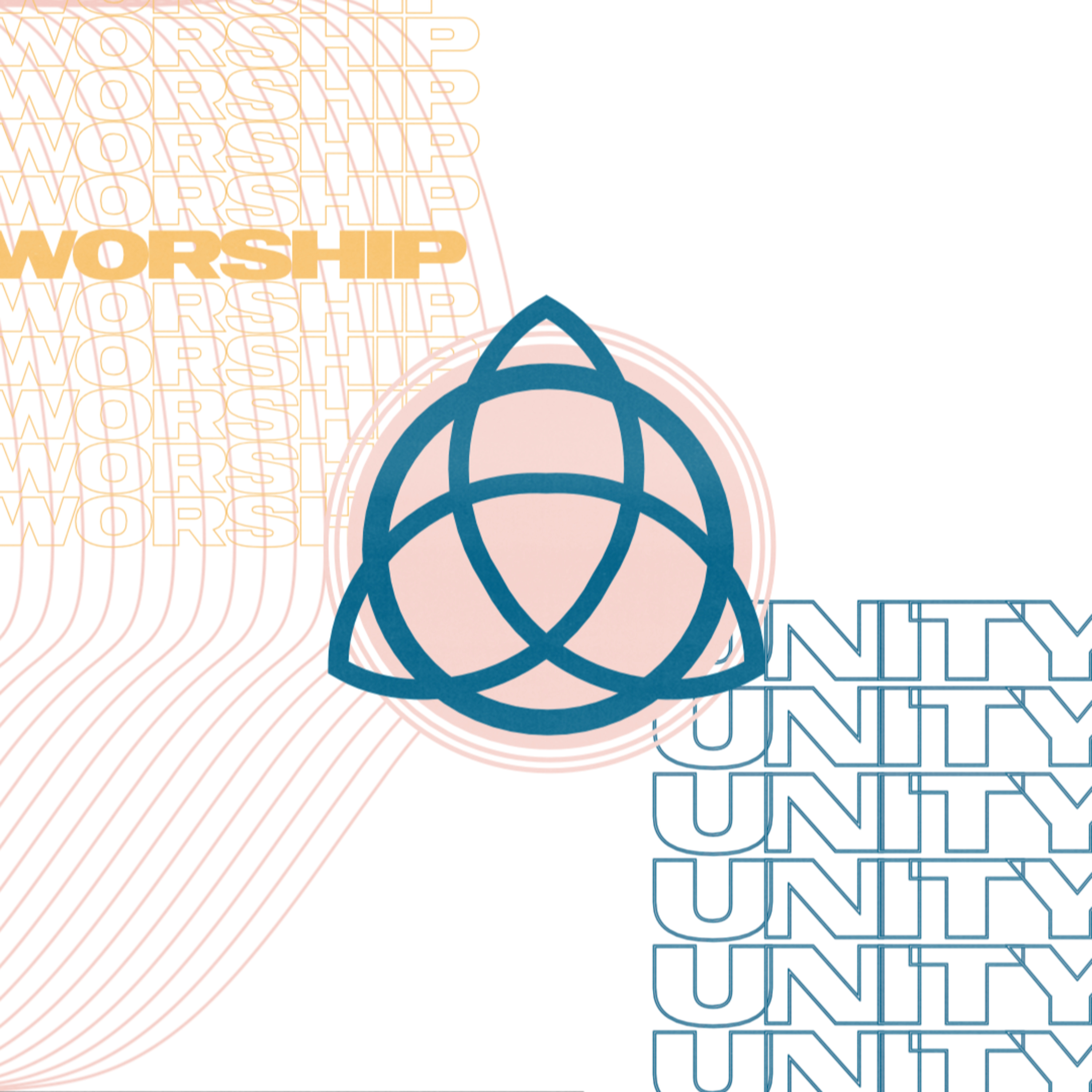 March 8 - Worship: UNITY episode artwork