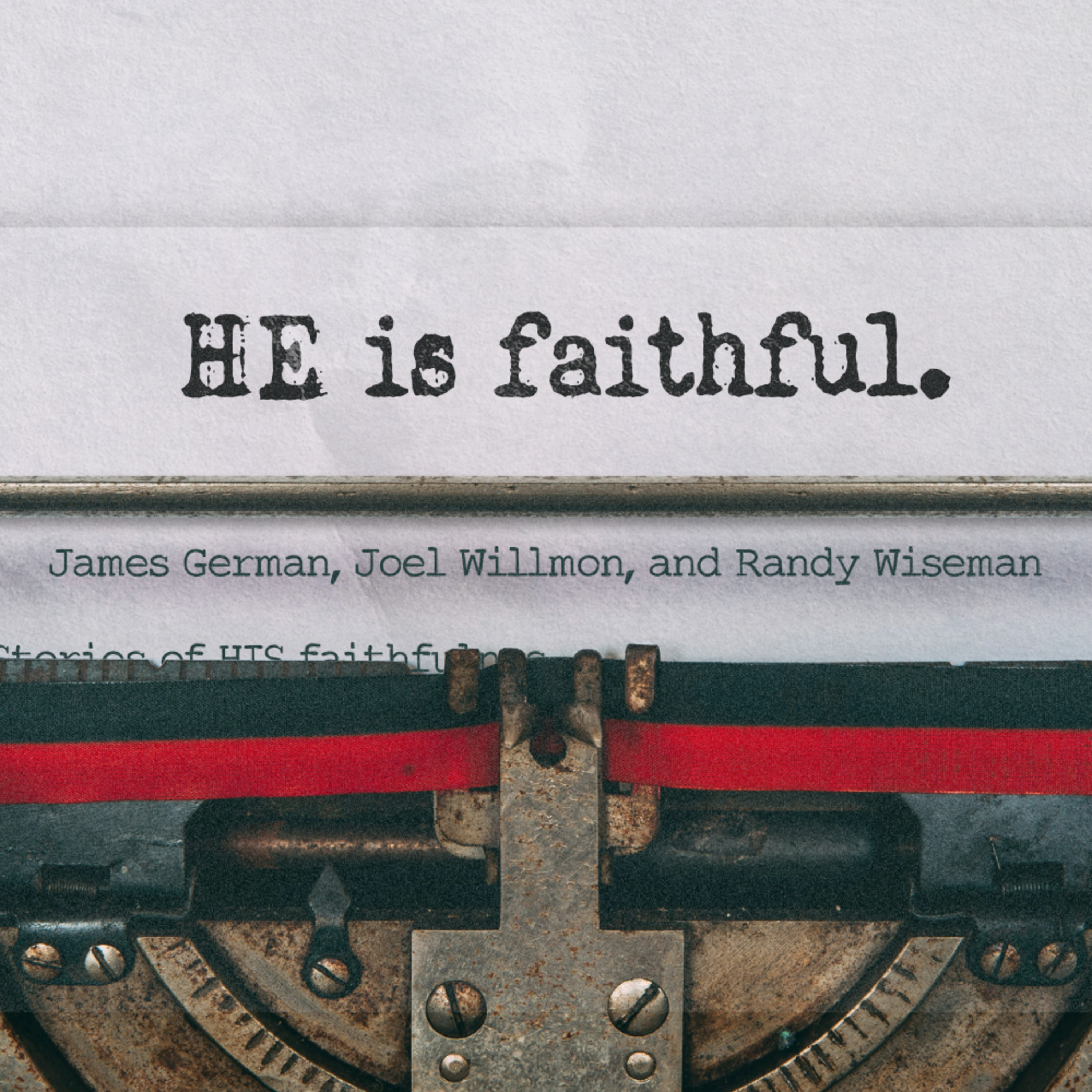 April 19 - HE is faithful. episode artwork
