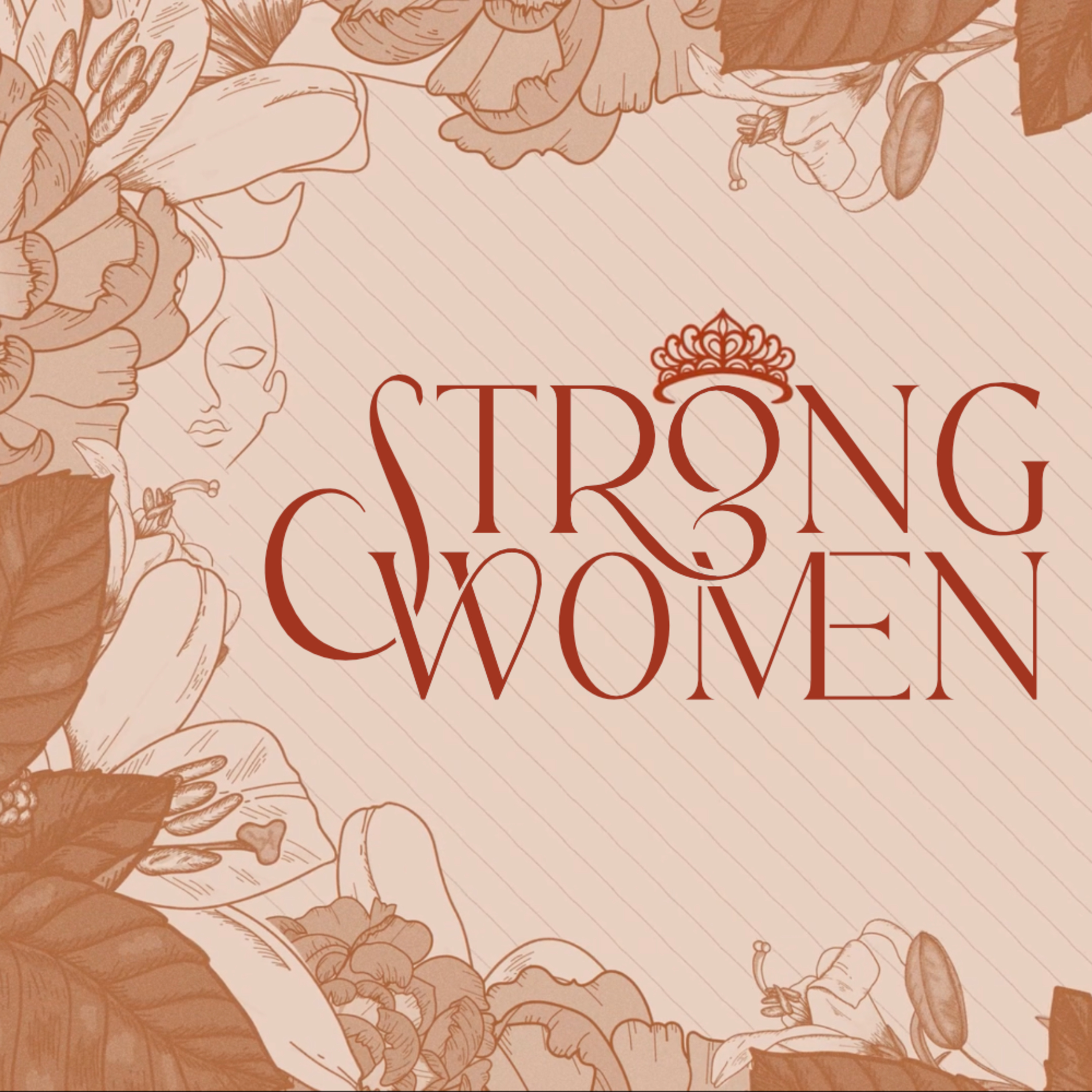 May 10 - Strong Women episode artwork
