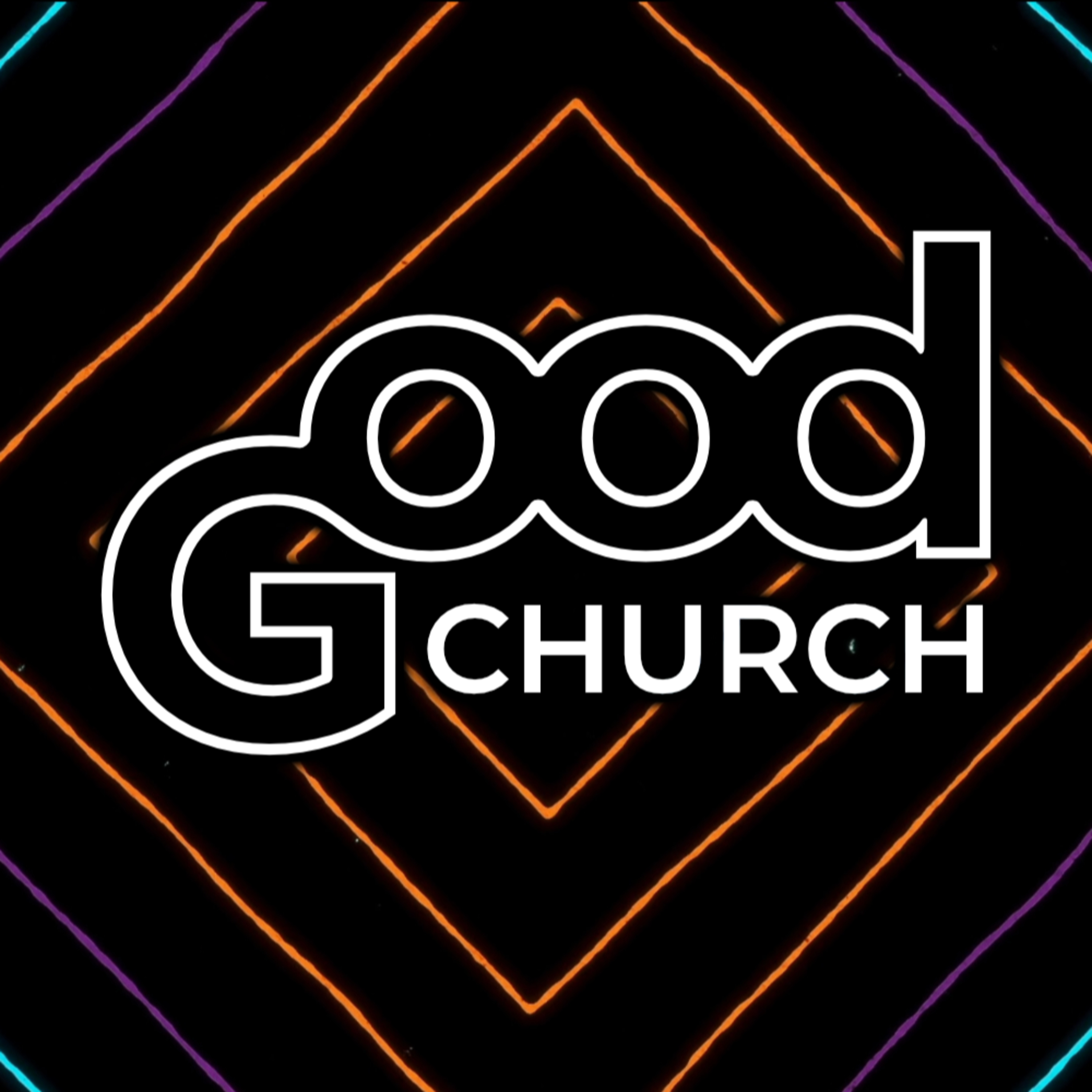 June 21 - GOOD church episode artwork