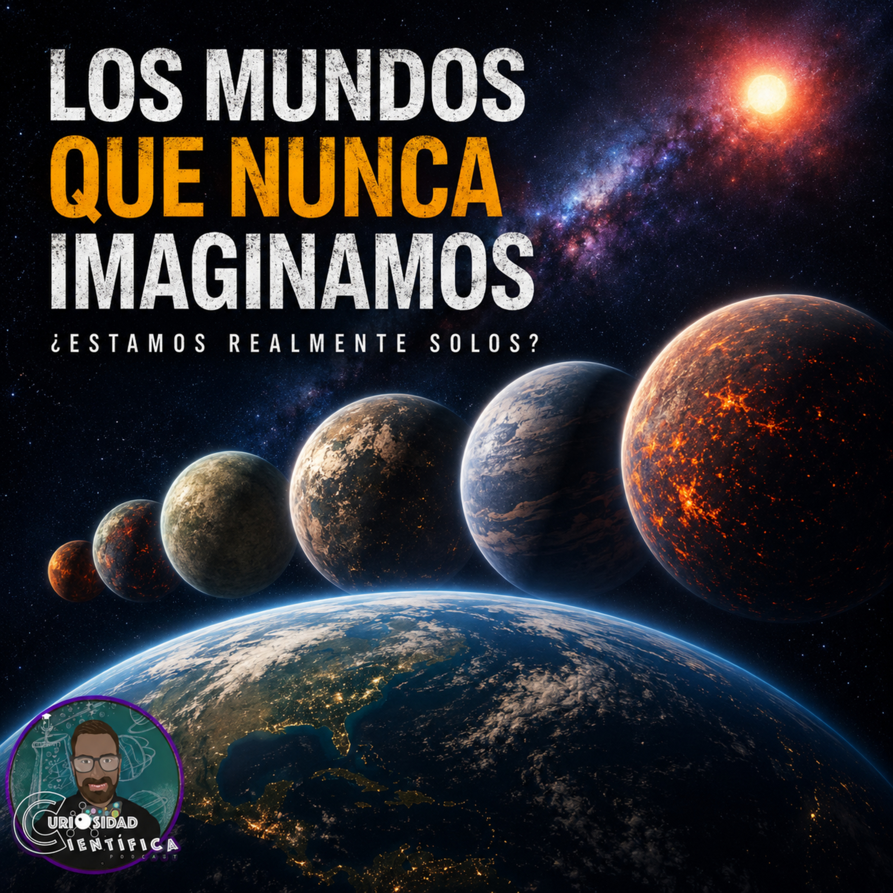Los Mundos que Nunca Imaginamos episode artwork