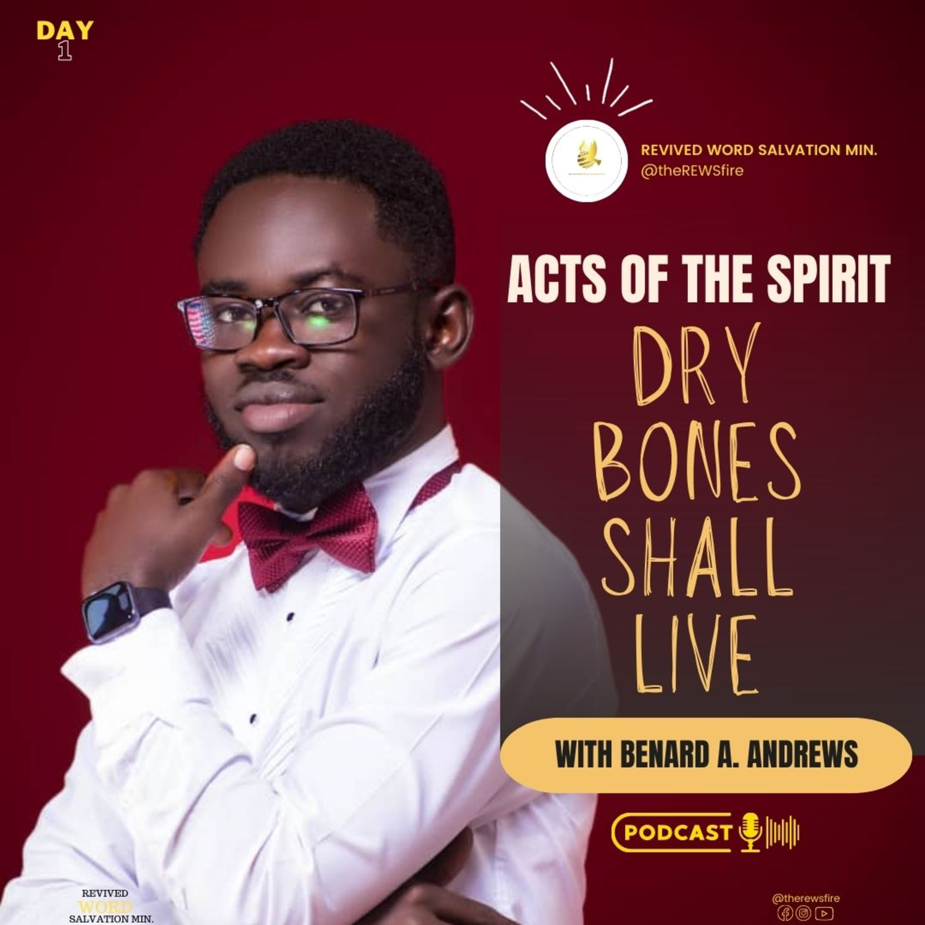AOTS - Dry bones shall live by Apostle Bernard A. Andrews (Day2)