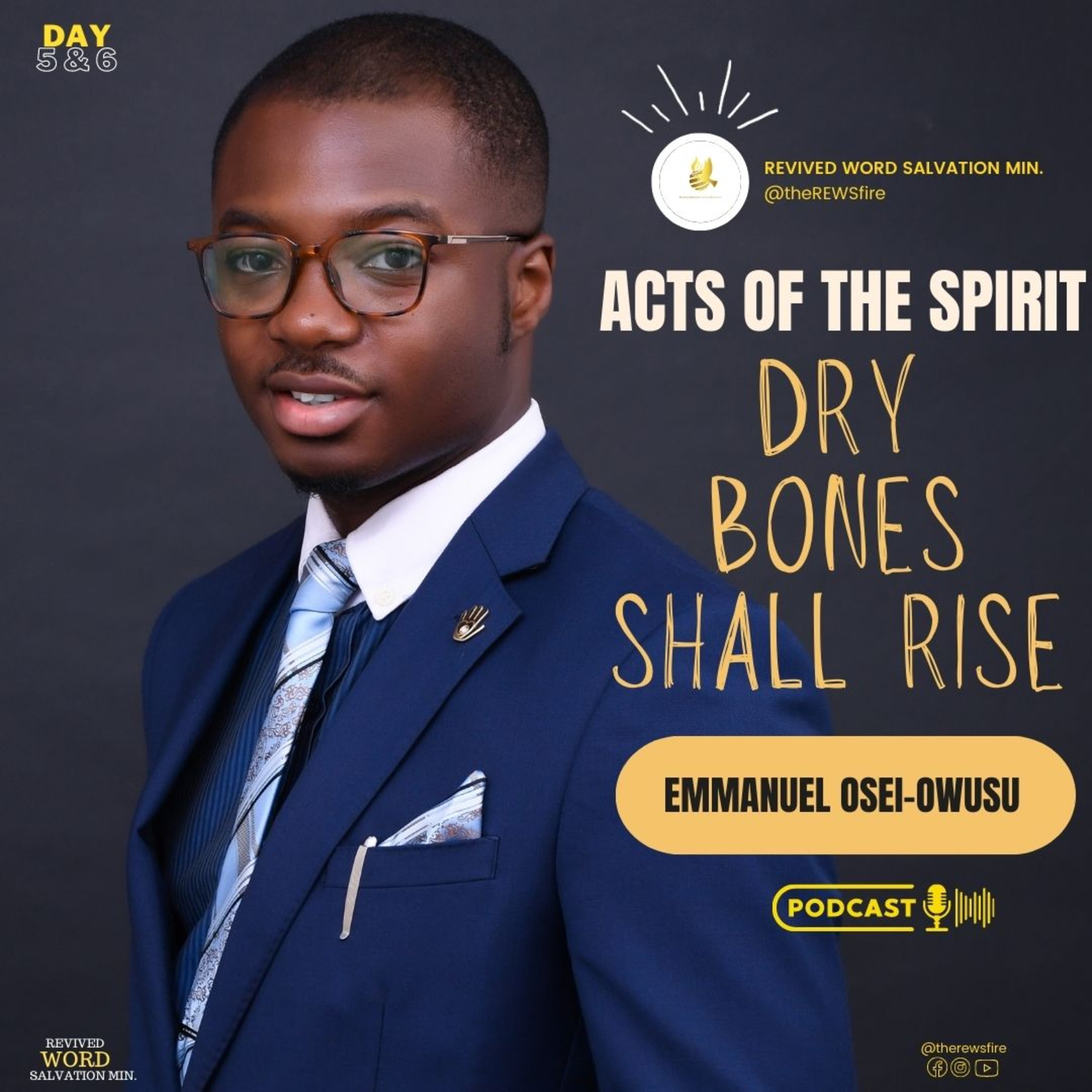 AOTS - Dry bones shall live by Apostle Emmanuel Osei-Owusu (Day 6)