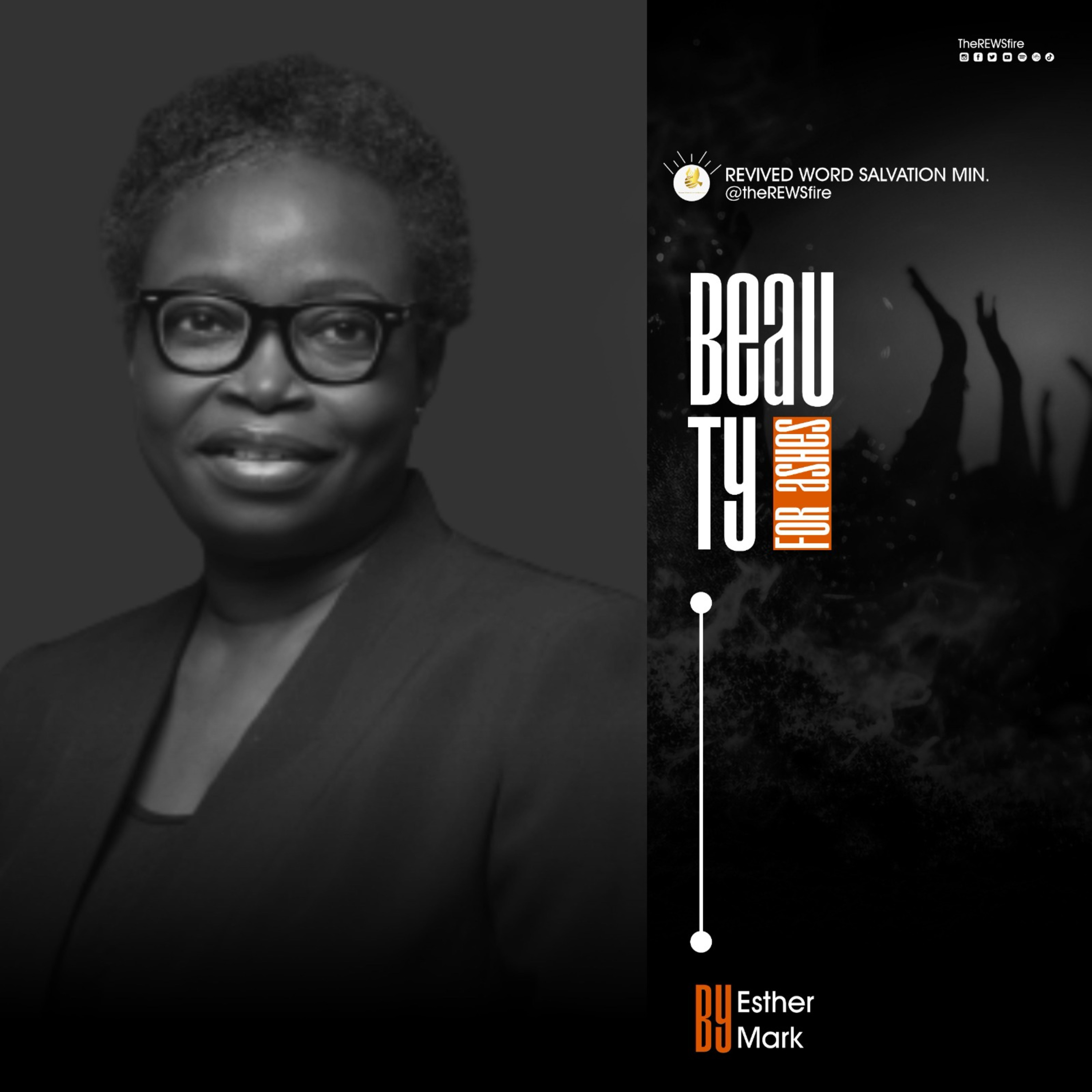 Beauty for Ashes 23 - Day 3 by Dr Esther Mark