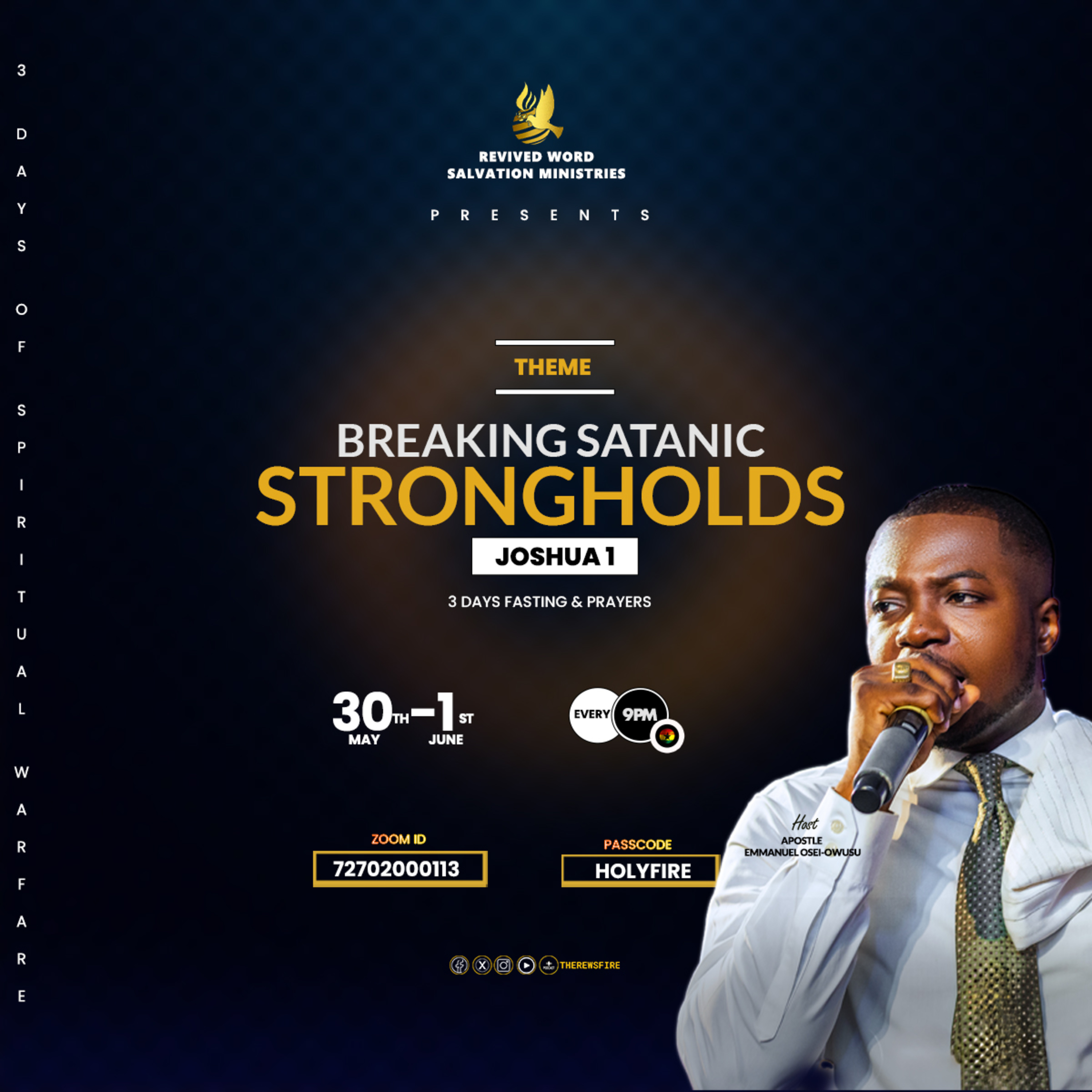 Breaking Satanic Strongholds by Apostle Emmanuel Osei-Owusu - DAY 2