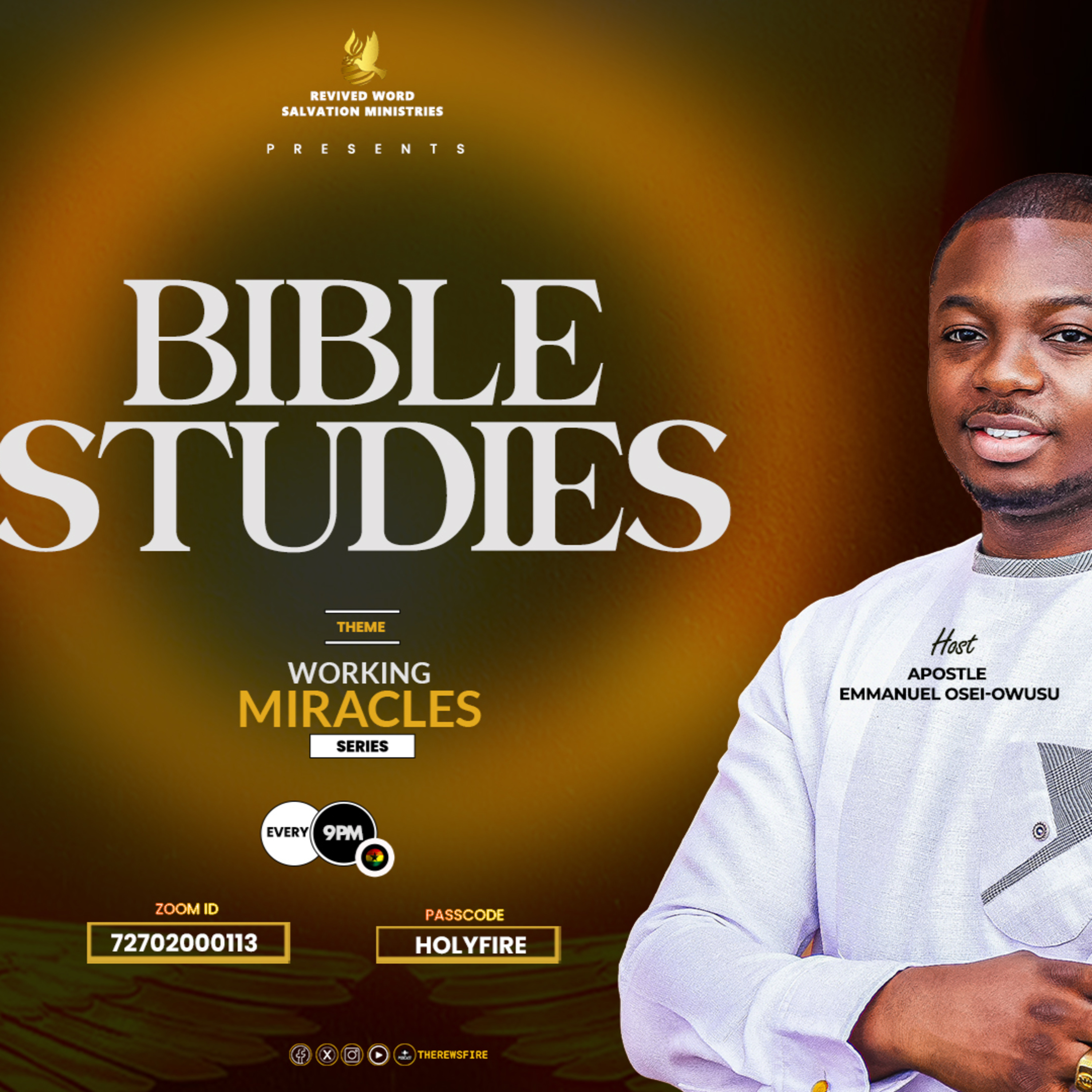 Bible Studies - Working Miracles 3 by Apostle Emmanuel Osei-Owusu