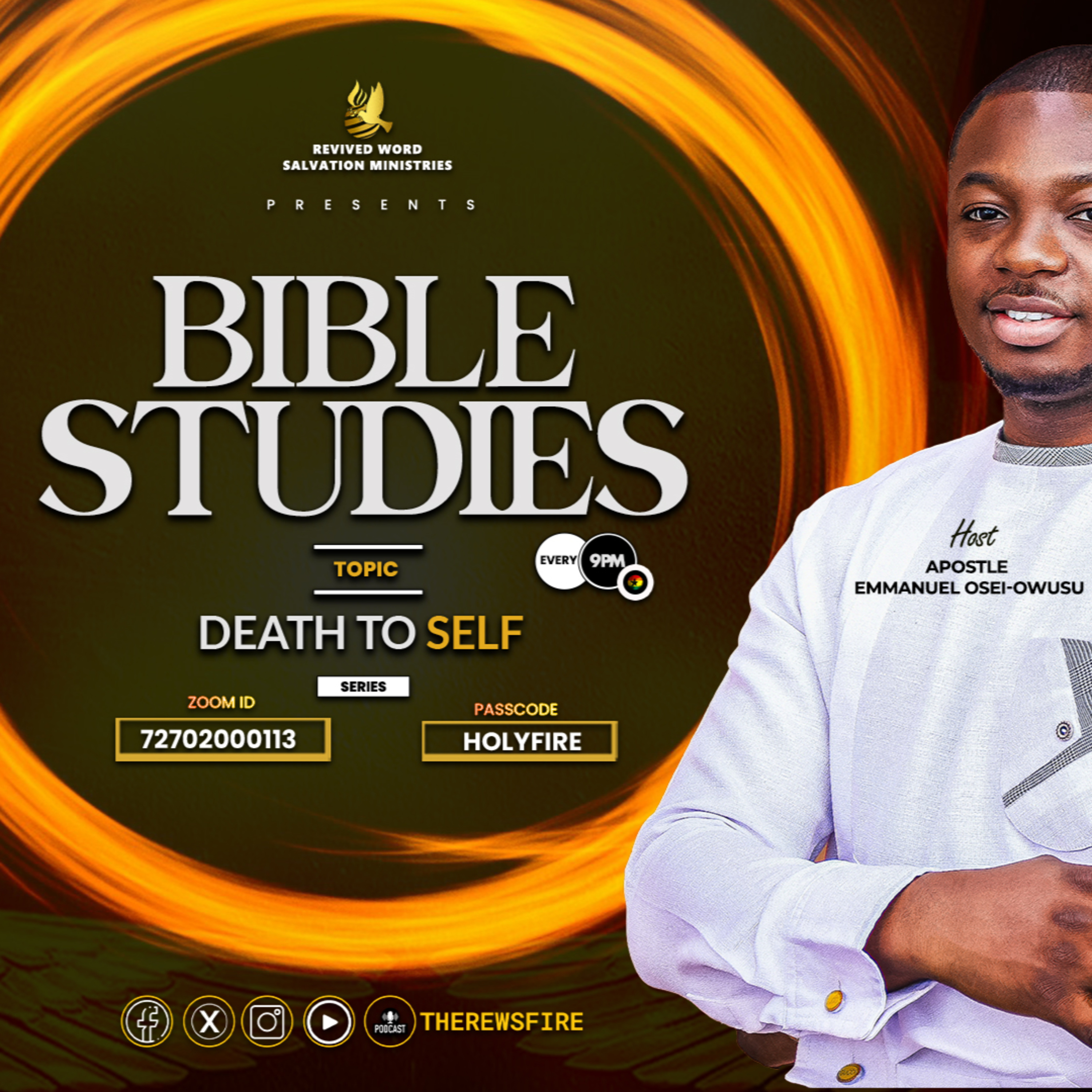 BS - Death to self 1 by Apostle Emmanuel Osei-Owusu