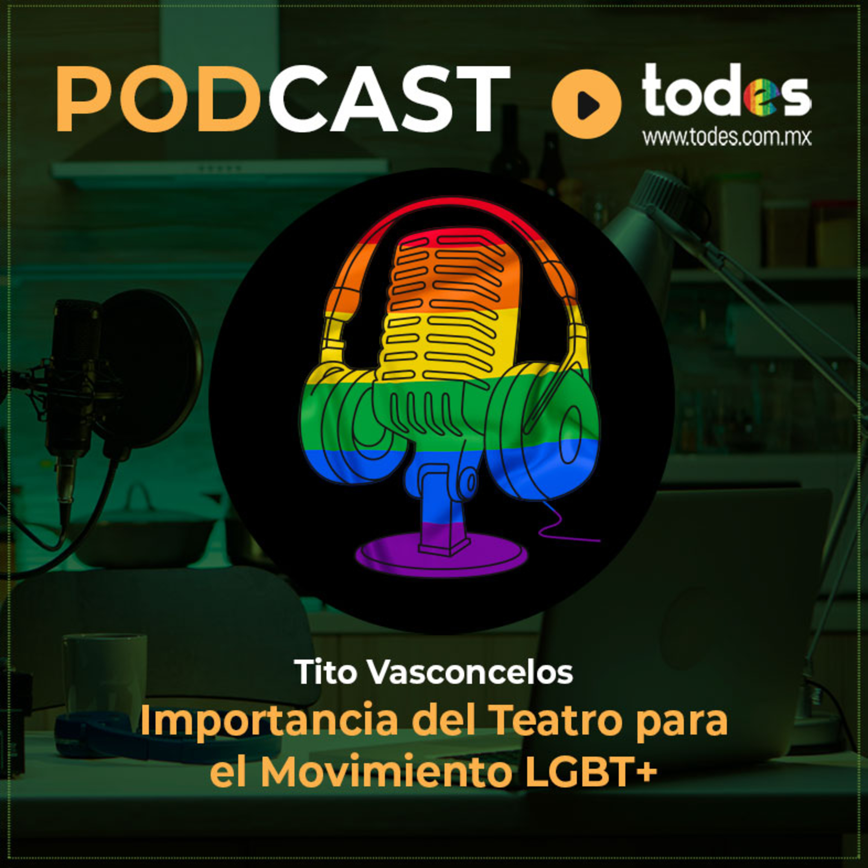 Importancia del Teatro para el Movimiento LGBT+ episode artwork